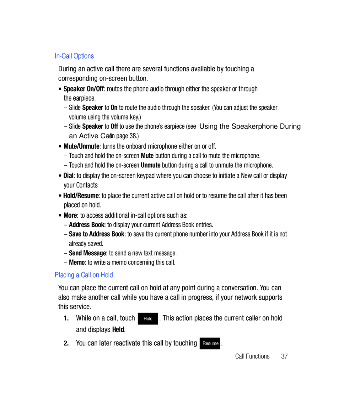 Samsung SGH-T528G user manual In-Call Options, Placing a Call on Hold, Displays Held 