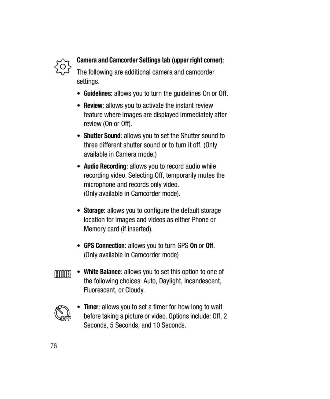 Samsung SGH-T528G user manual Camera and Camcorder Settings tab upper right corner, Only available in Camcorder mode 