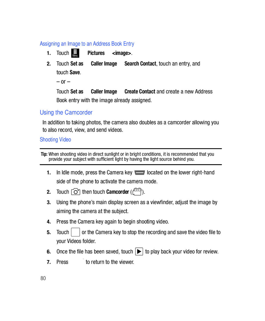 Samsung SGH-T528G user manual Using the Camcorder, Assigning an Image to an Address Book Entry, Shooting Video 