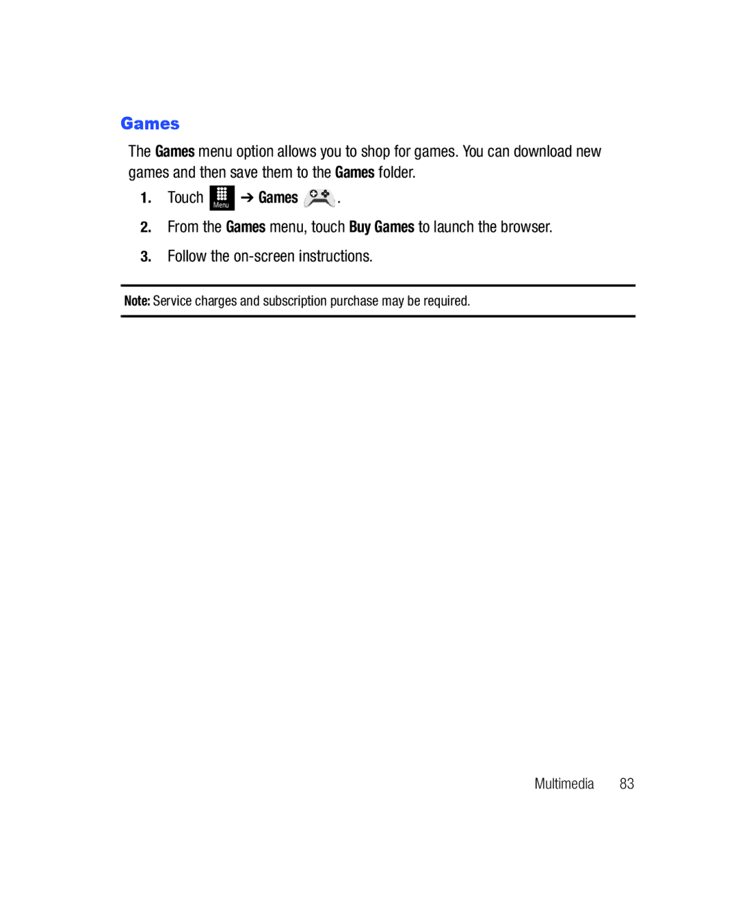 Samsung SGH-T528G user manual Touch Menu Games, Follow the on-screen instructions 