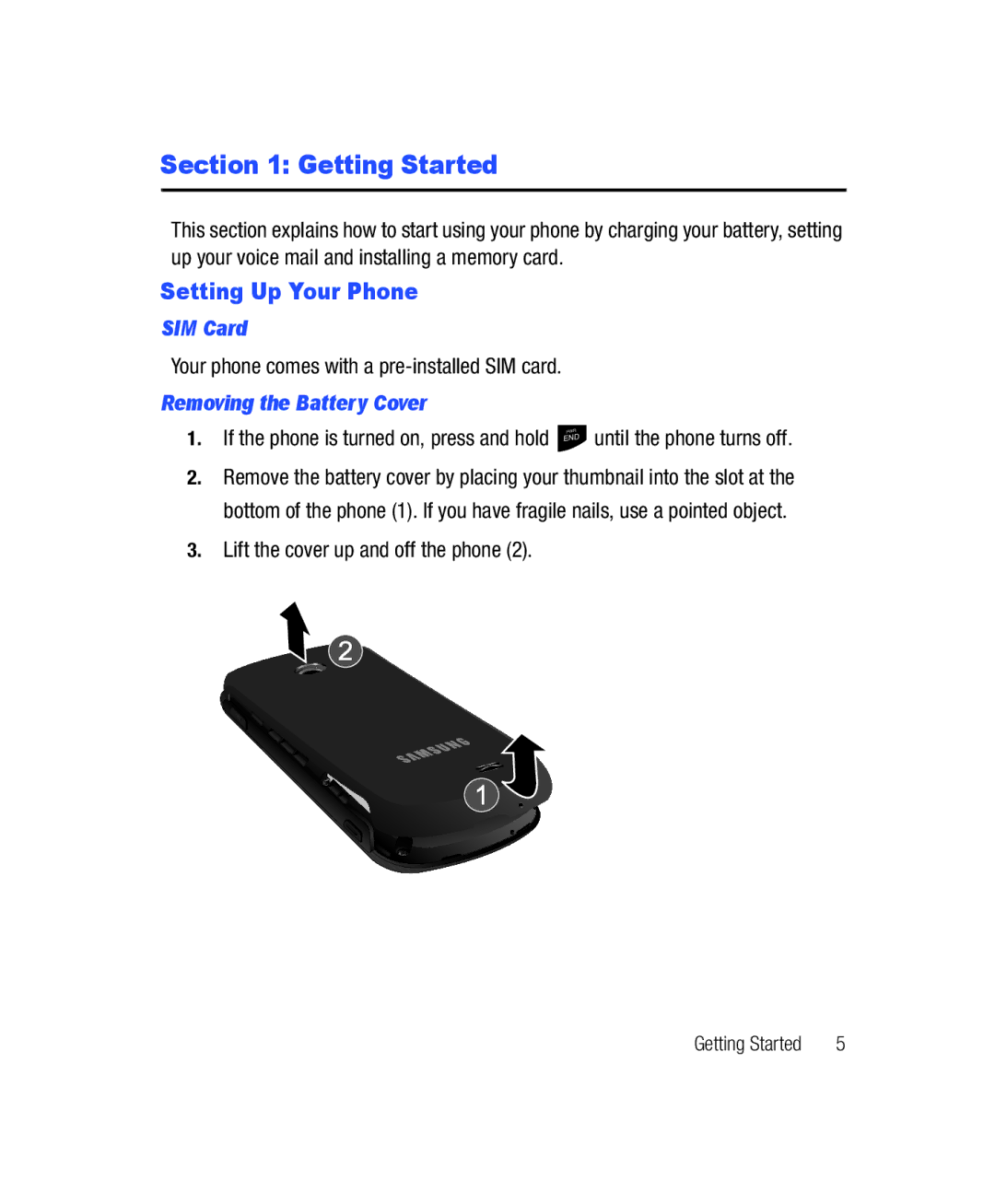 Samsung SGH-T528G user manual Getting Started, Setting Up Your Phone, SIM Card, Removing the Battery Cover 