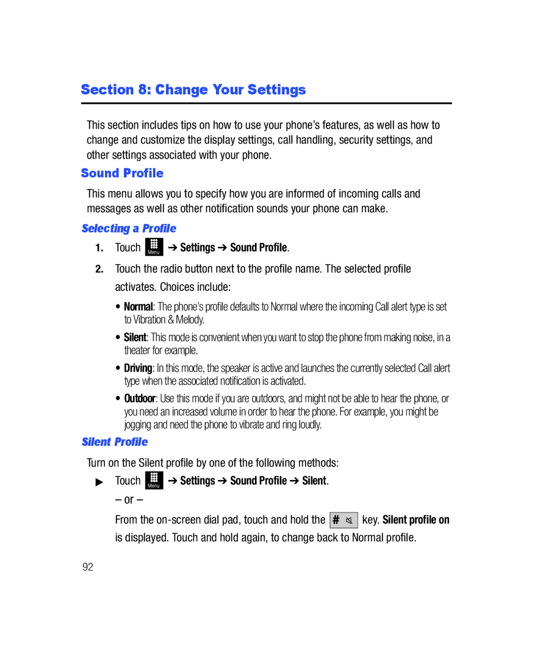 Samsung SGH-T528G user manual Change Your Settings, Sound Profile, Selecting a Profile, Silent Profile 
