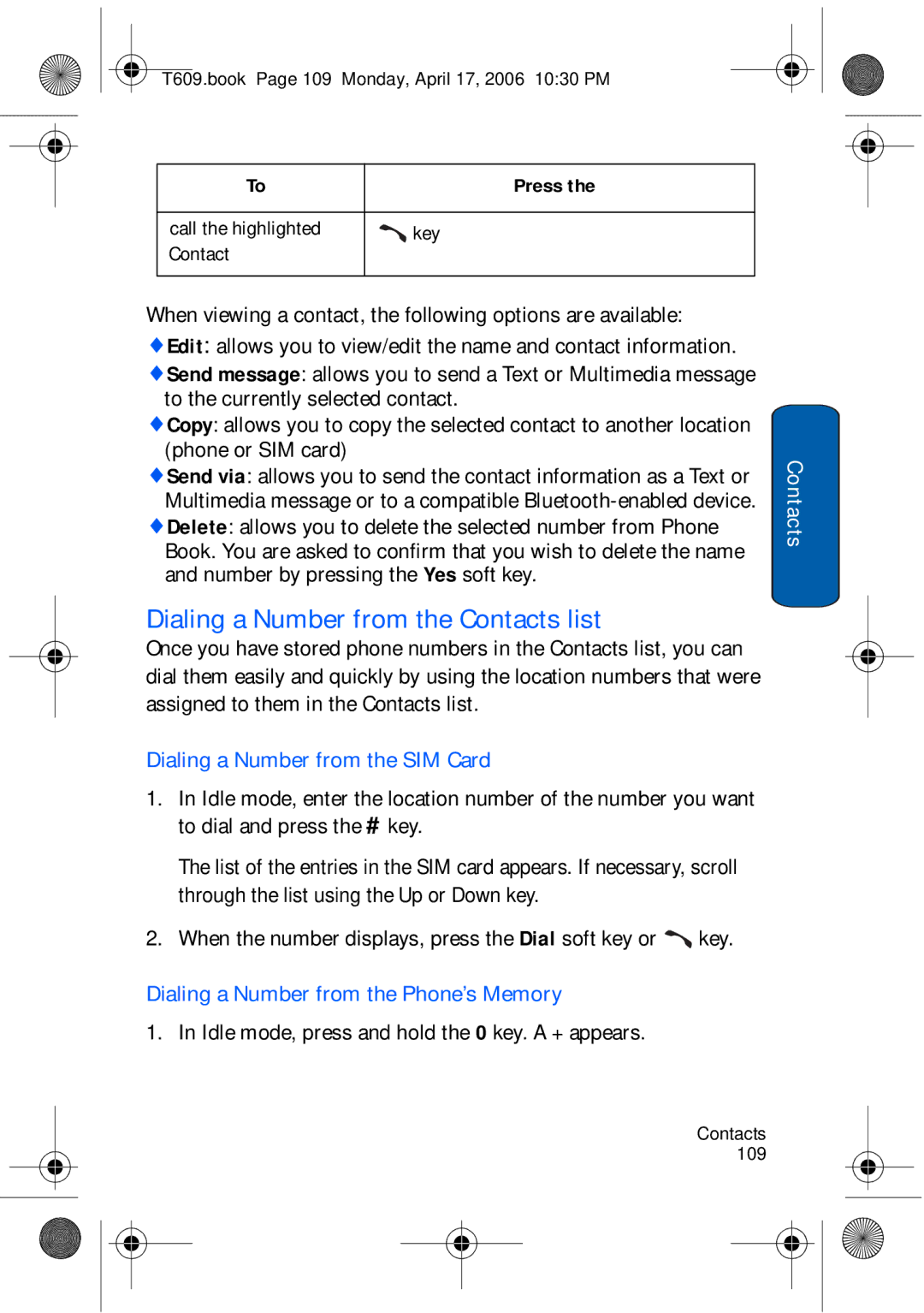 Samsung SGH-t609 Dialing a Number from the Contacts list, When viewing a contact, the following options are available 