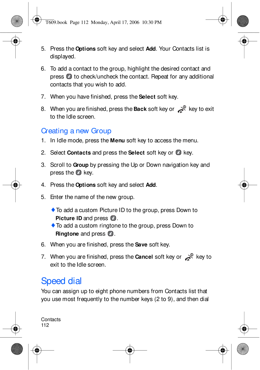 Samsung SGH-t609 manual Speed dial, Creating a new Group, To the Idle screen, Exit to the Idle screen 