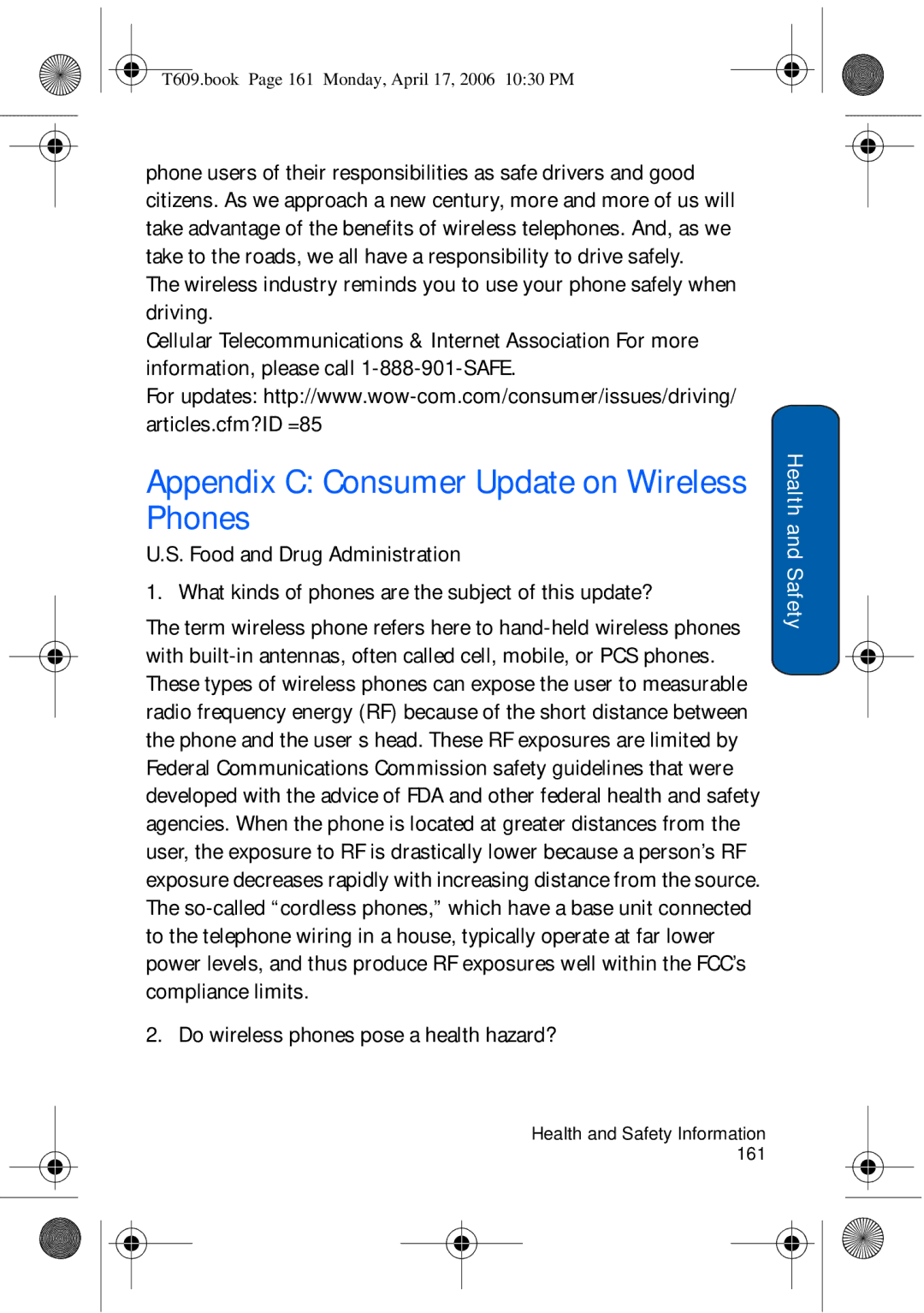 Samsung SGH-t609 manual Appendix C Consumer Update on Wireless Phones, Do wireless phones pose a health hazard? 