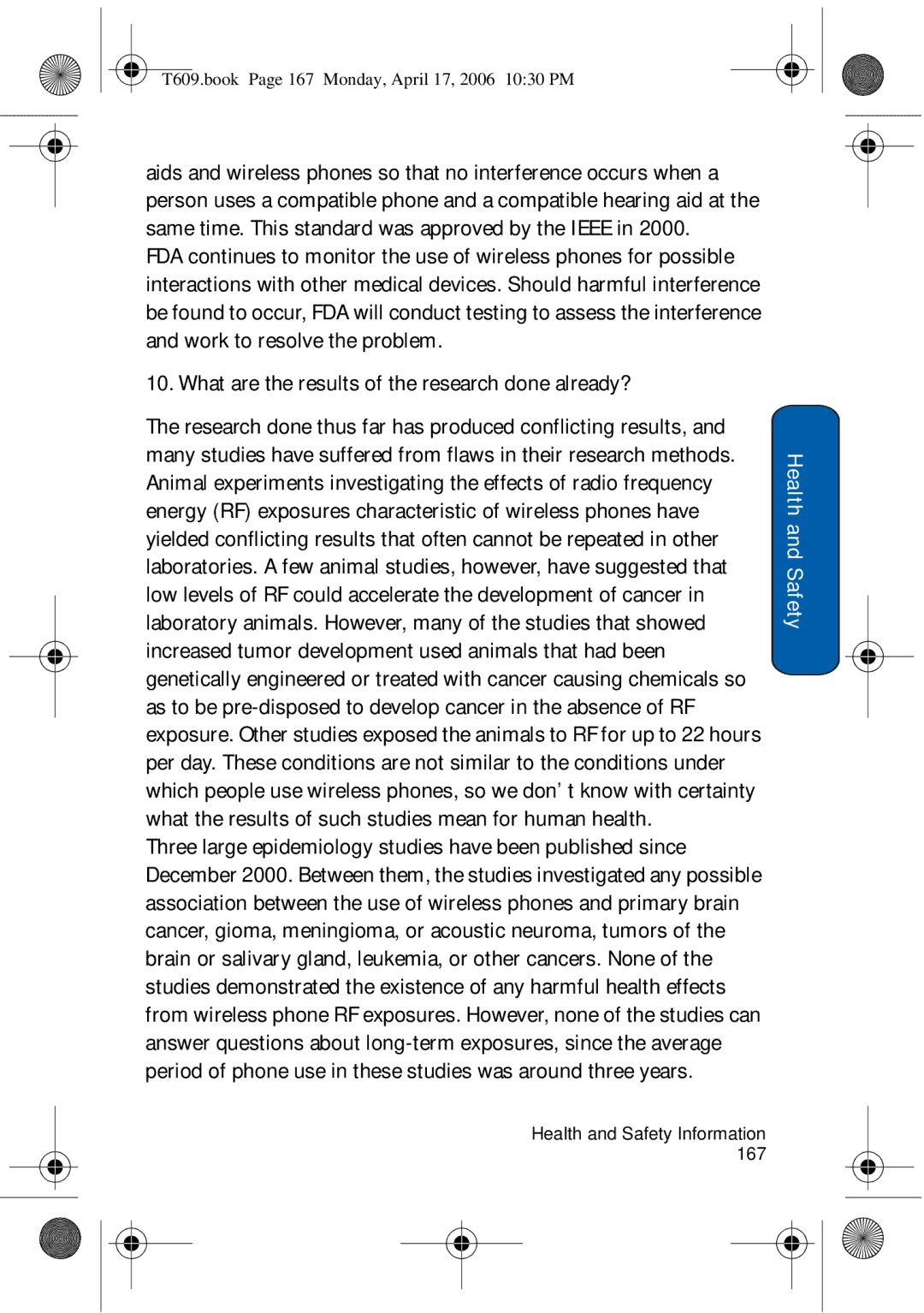 Samsung SGH-t609 manual What are the results of the research done already? 