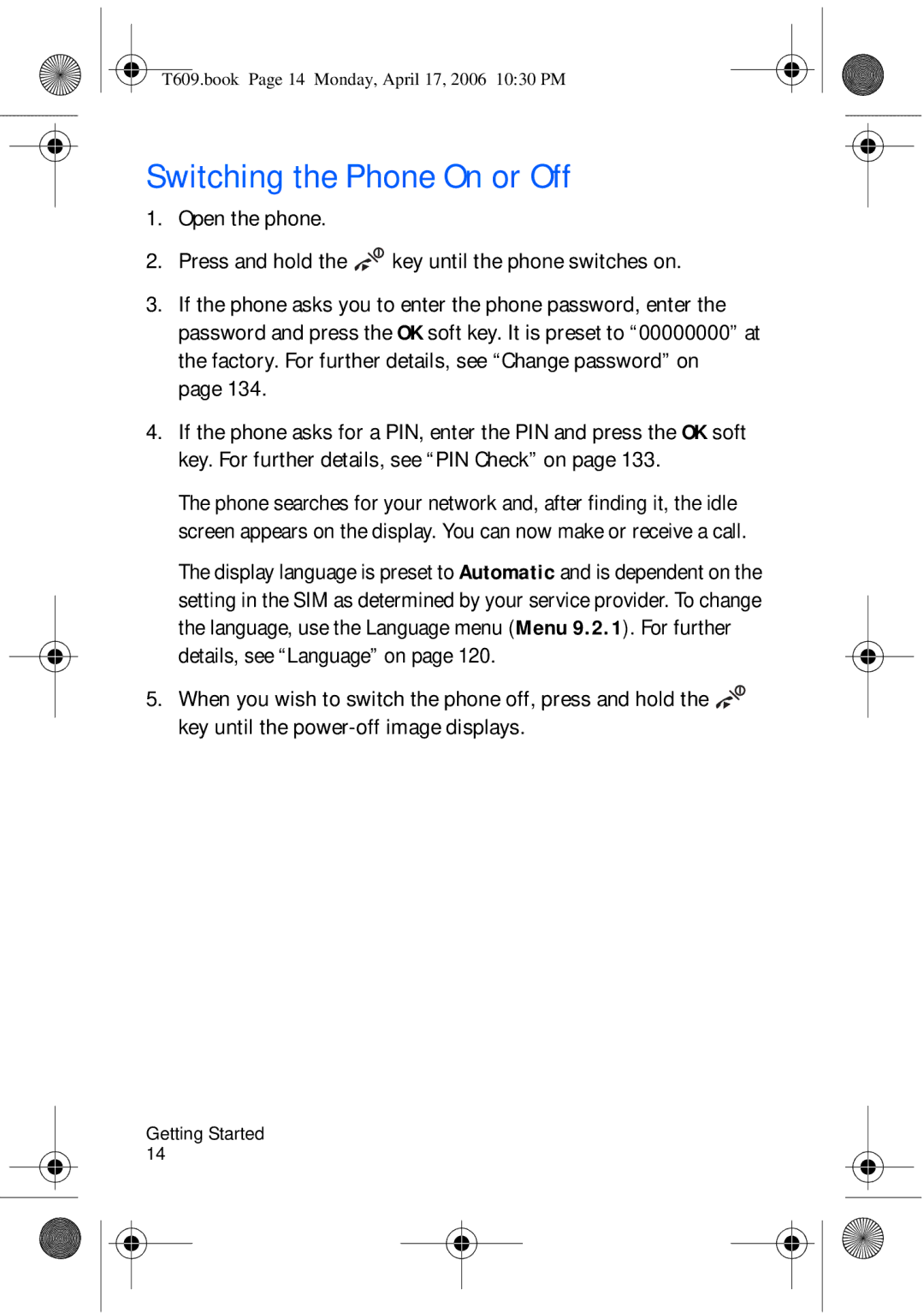 Samsung SGH-t609 manual Switching the Phone On or Off 