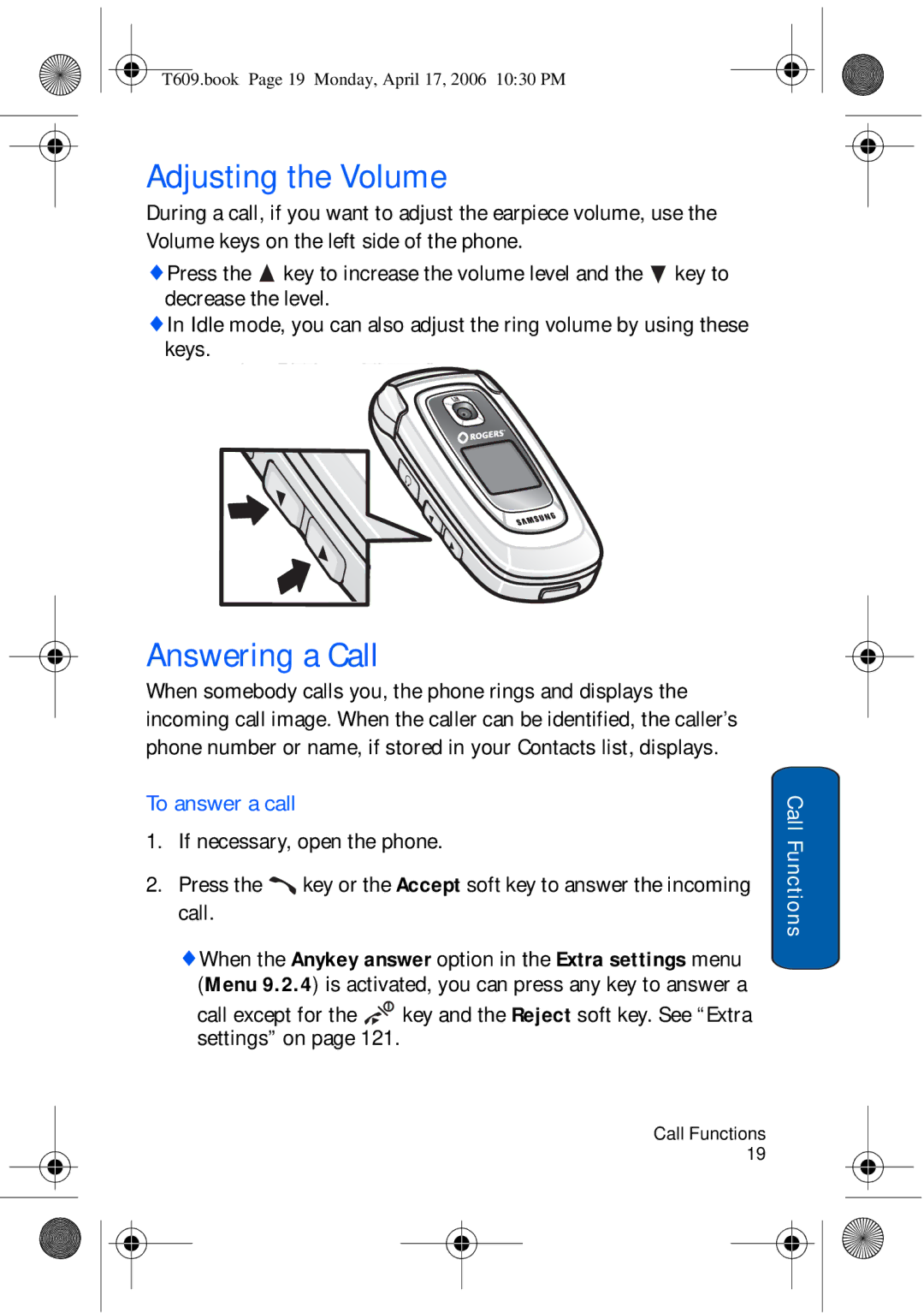 Samsung SGH-t609 manual Adjusting the Volume, Answering a Call, To answer a call 