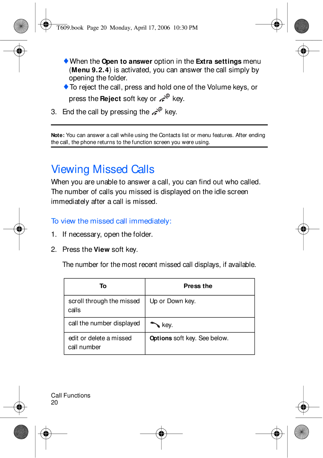 Samsung SGH-t609 manual Viewing Missed Calls, To view the missed call immediately 