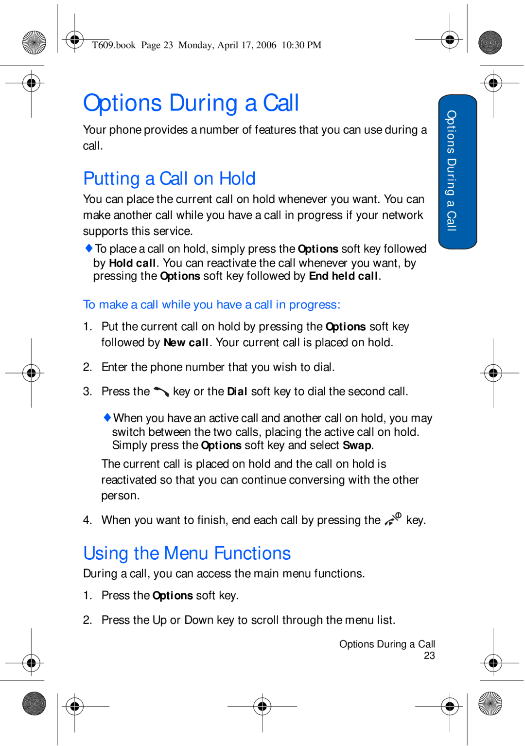 Samsung SGH-t609 manual Options During a Call, Putting a Call on Hold, Using the Menu Functions 