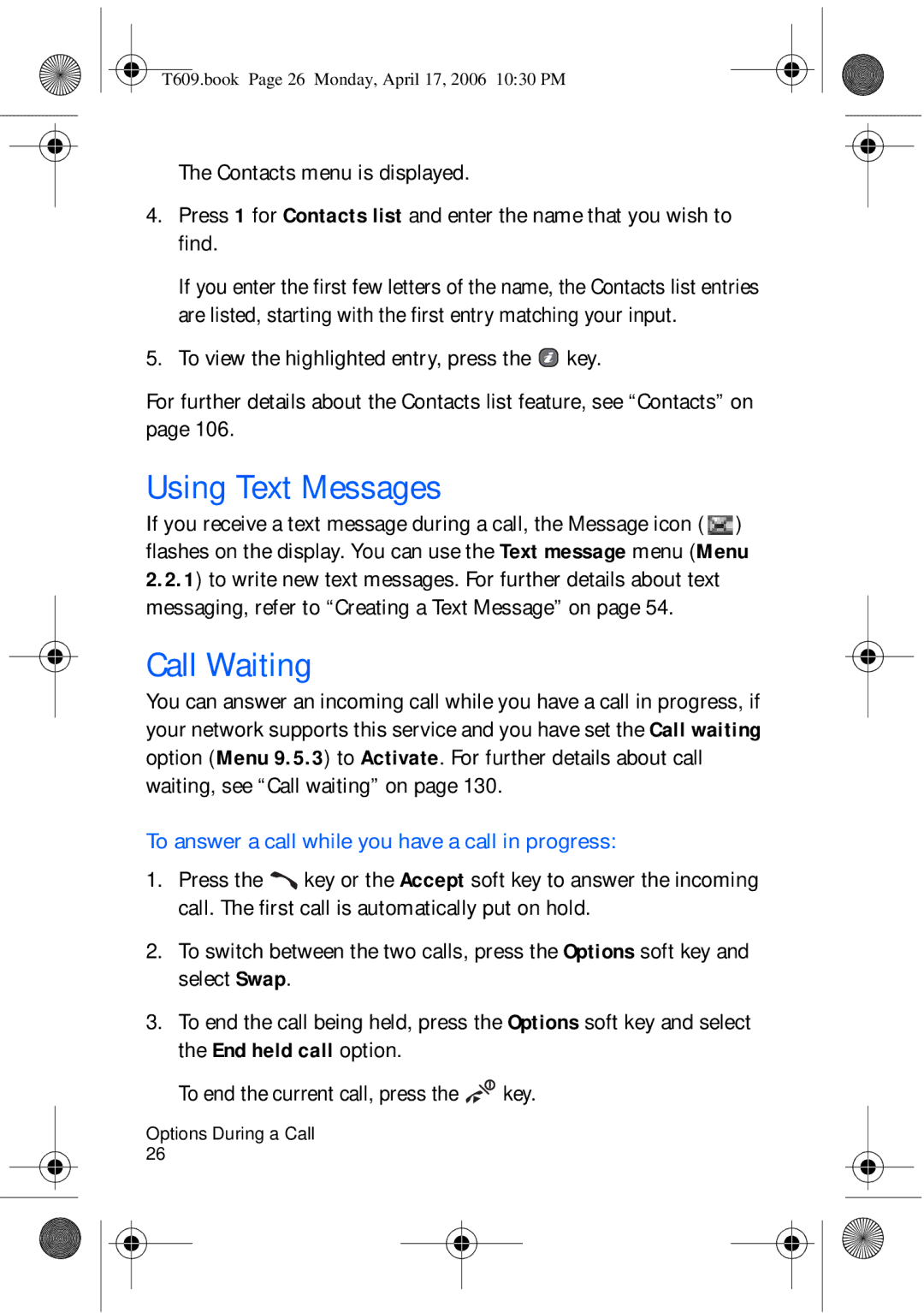 Samsung SGH-t609 manual Using Text Messages, Call Waiting, To answer a call while you have a call in progress 