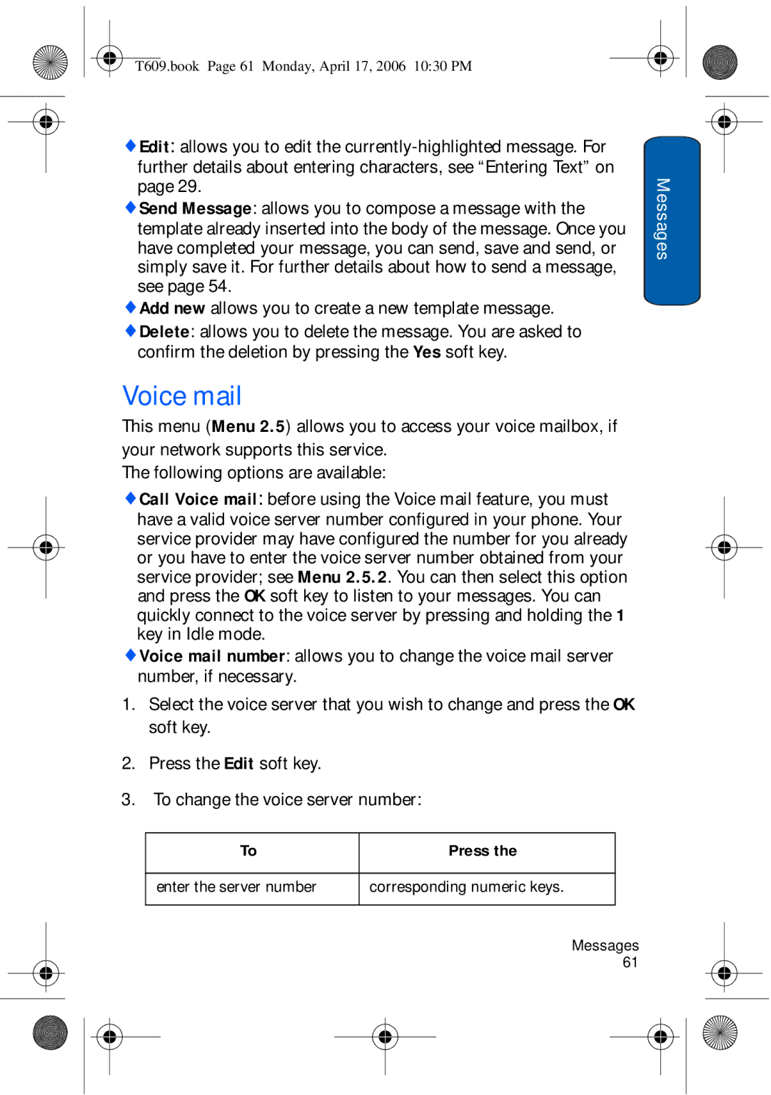 Samsung SGH-t609 manual Voice mail, Confirm the deletion by pressing the Yes soft key 