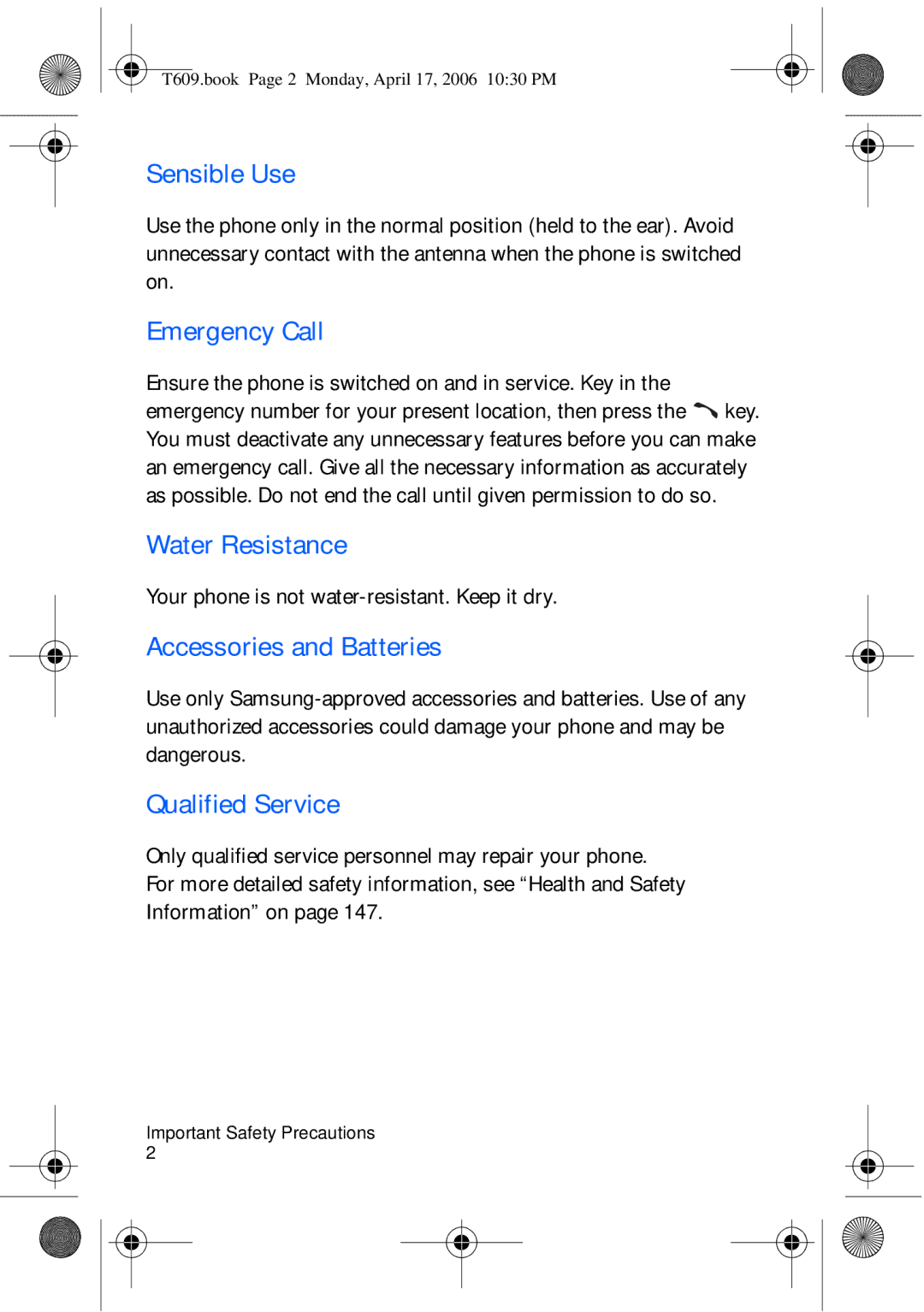 Samsung SGH-t609 manual Sensible Use, Emergency Call, Water Resistance, Accessories and Batteries, Qualified Service 