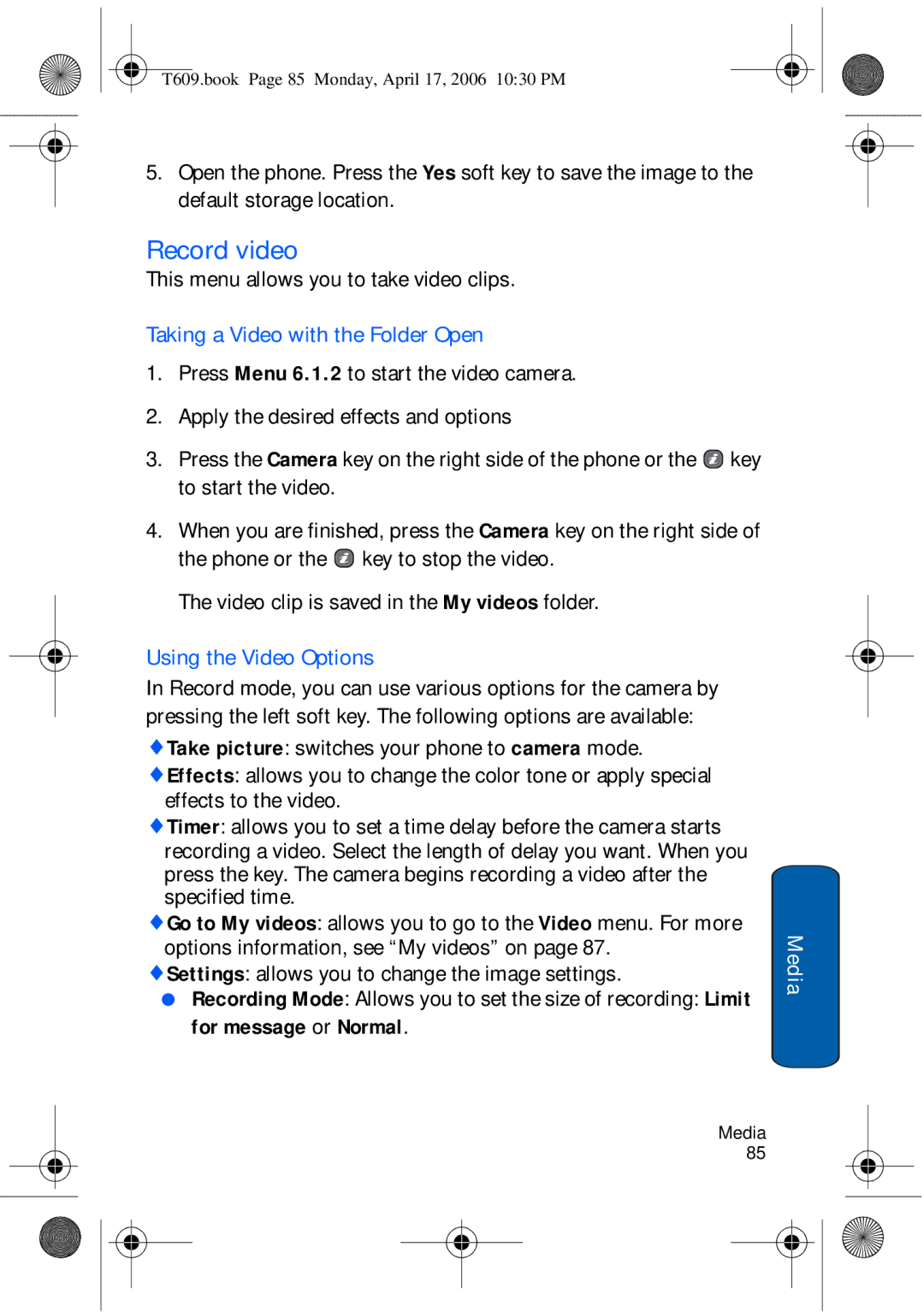 Samsung SGH-t609 manual Record video, This menu allows you to take video clips, Taking a Video with the Folder Open 