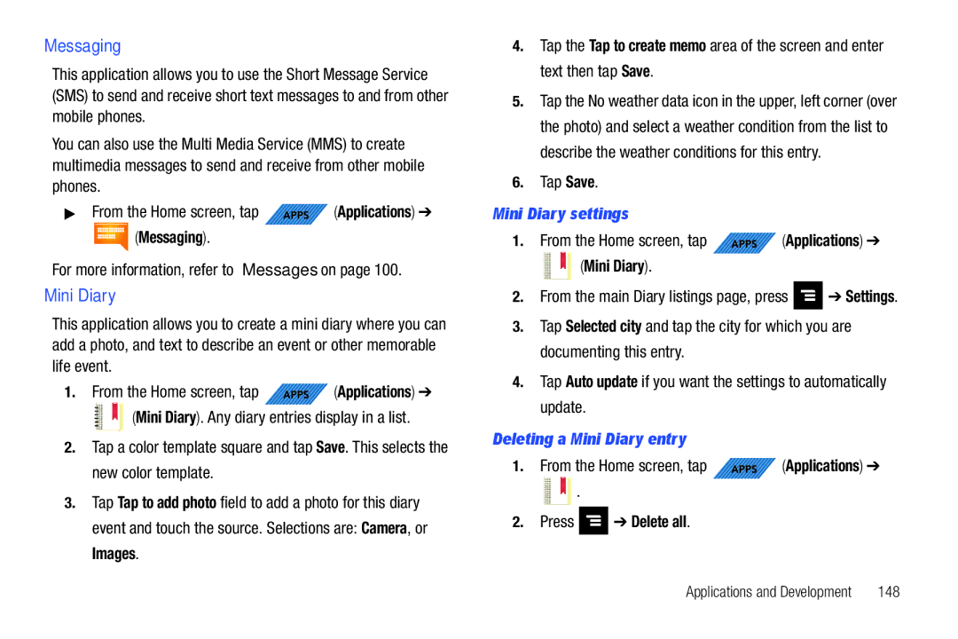 Samsung SGH-T839HABTMB user manual Messaging, Mini Diary settings, Deleting a Mini Diary entry, Press Delete all 