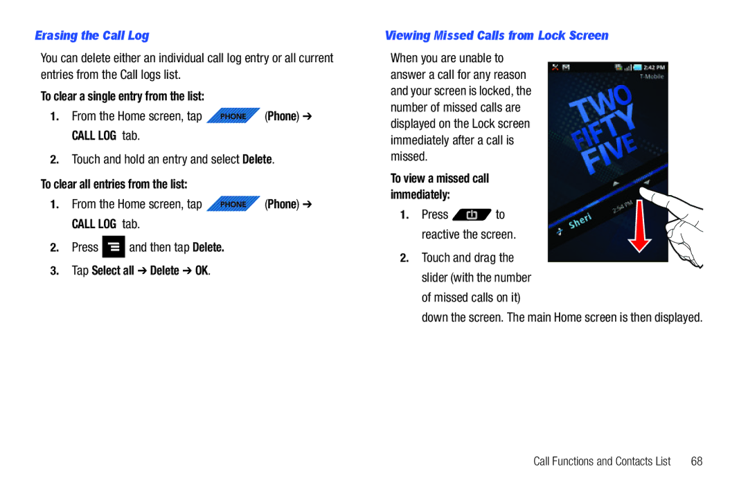 Samsung SGH-T839HABTMB user manual Erasing the Call Log, Viewing Missed Calls from Lock Screen 