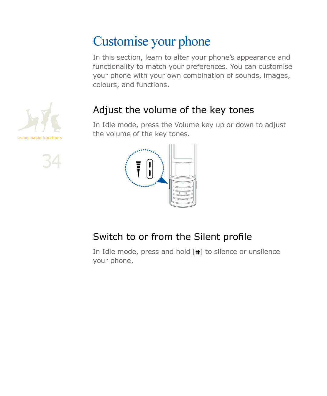 Samsung SGH-U900 user manual Customise your phone, Adjust the volume of the key tones, Switch to or from the Silent profile 