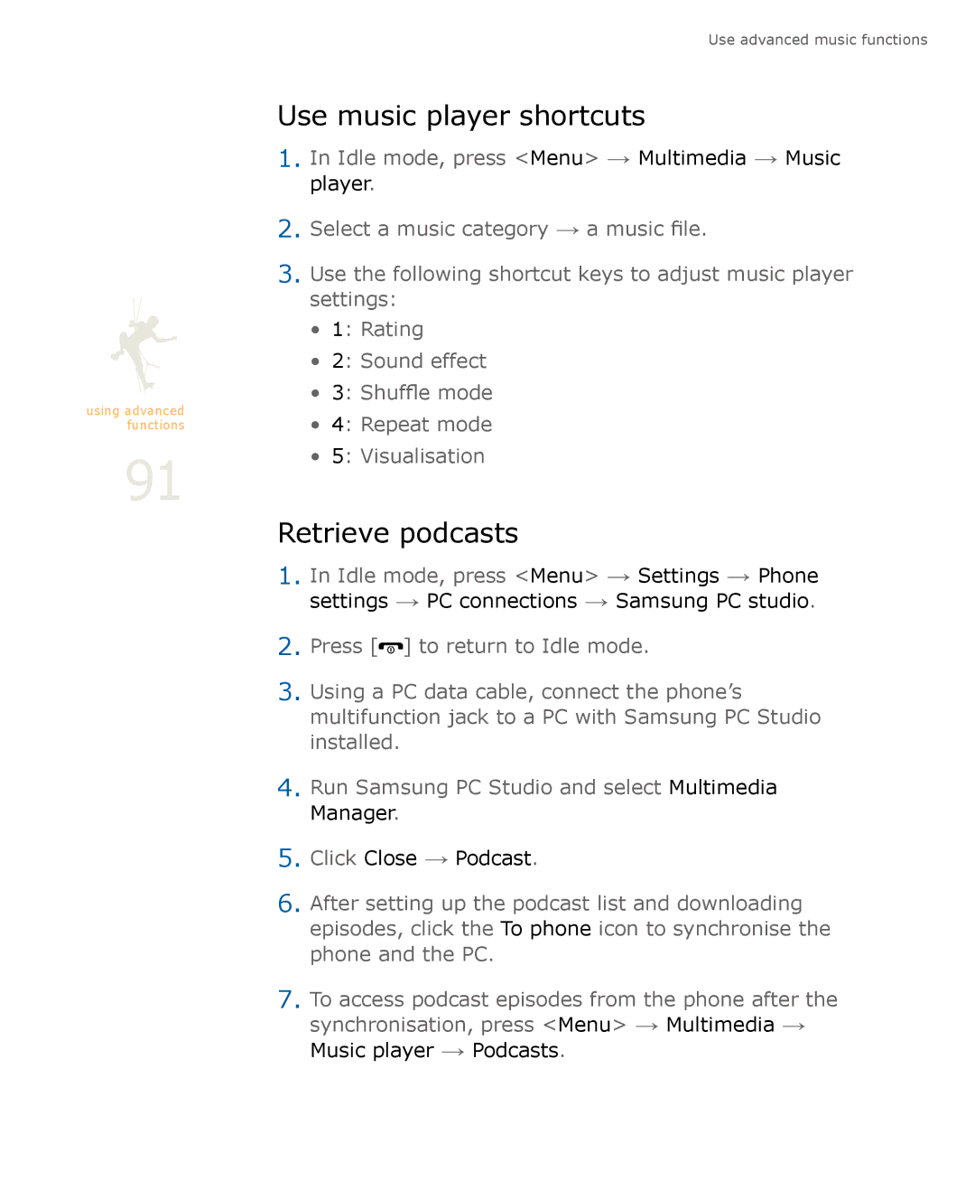 Samsung SGH-U900 user manual Use music player shortcuts, Retrieve podcasts 