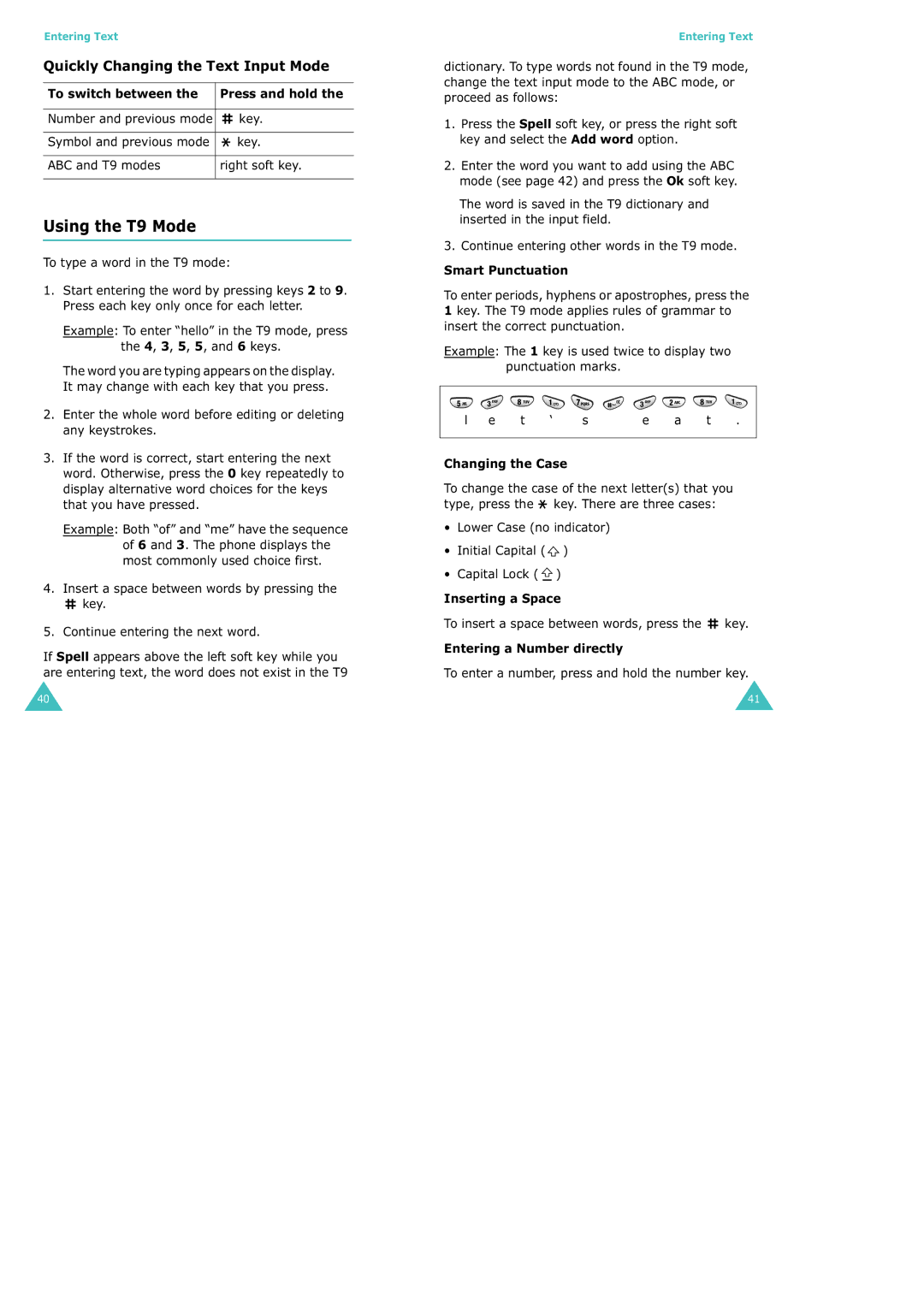 Samsung SGH-X100 manual Using the T9 Mode, Quickly Changing the Text Input Mode 