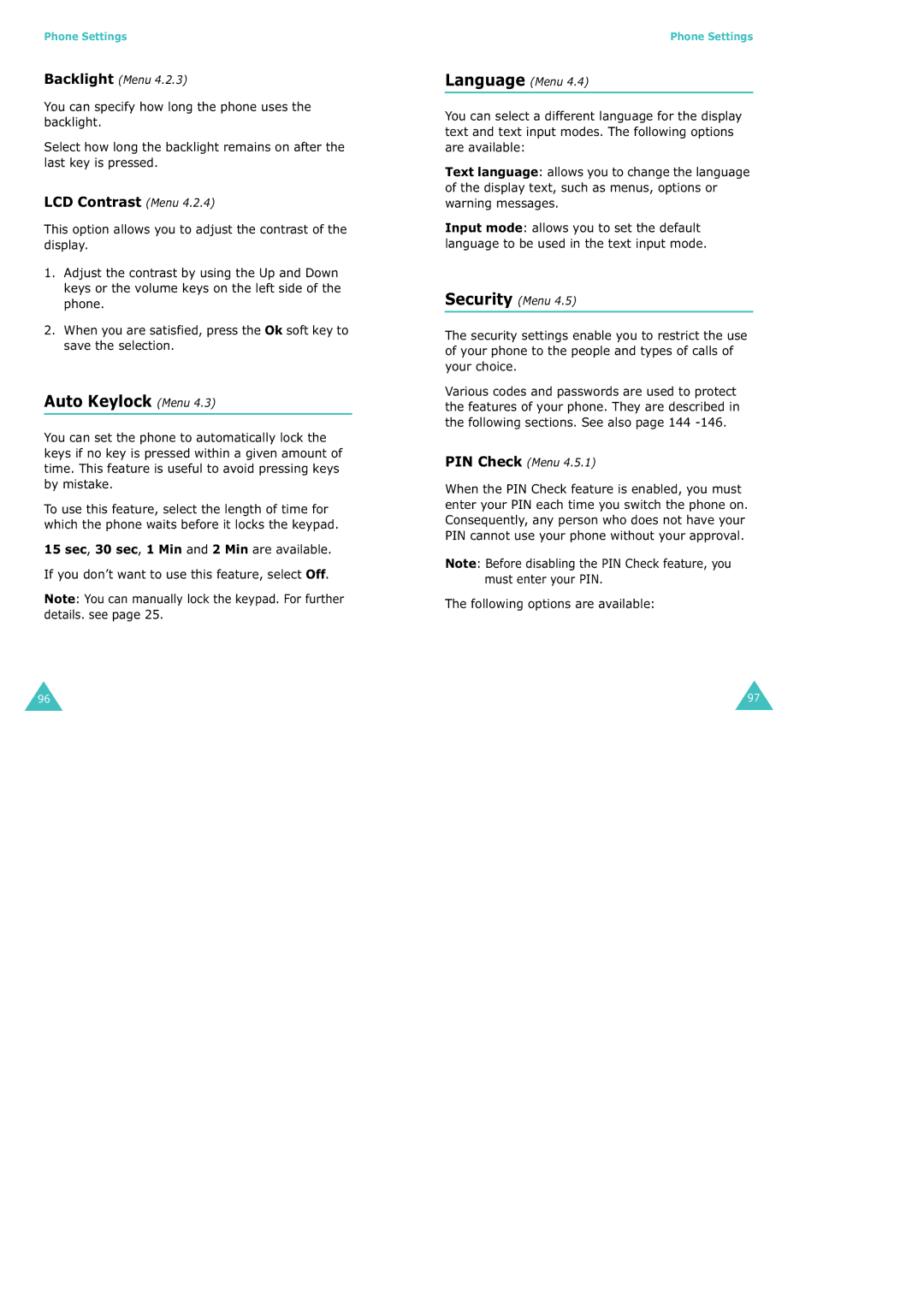 Samsung SGH-X100 manual Auto Keylock Menu, LCD Contrast Menu, 15 sec, 30 sec, 1 Min and 2 Min are available 