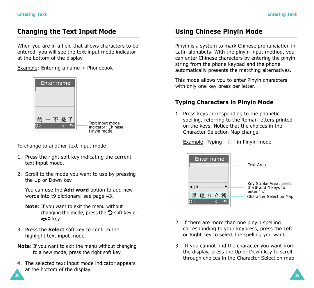 Samsung SGH-X100A manual Changing the Text Input Mode, Using Chinese Pinyin Mode, Typing Characters in Pinyin Mode 