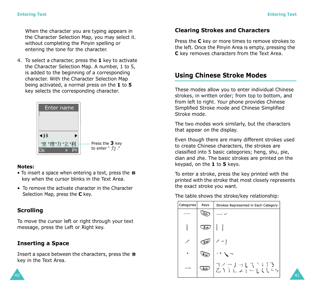 Samsung SGH-X100A manual Using Chinese Stroke Modes, Scrolling, Inserting a Space, Clearing Strokes and Characters 