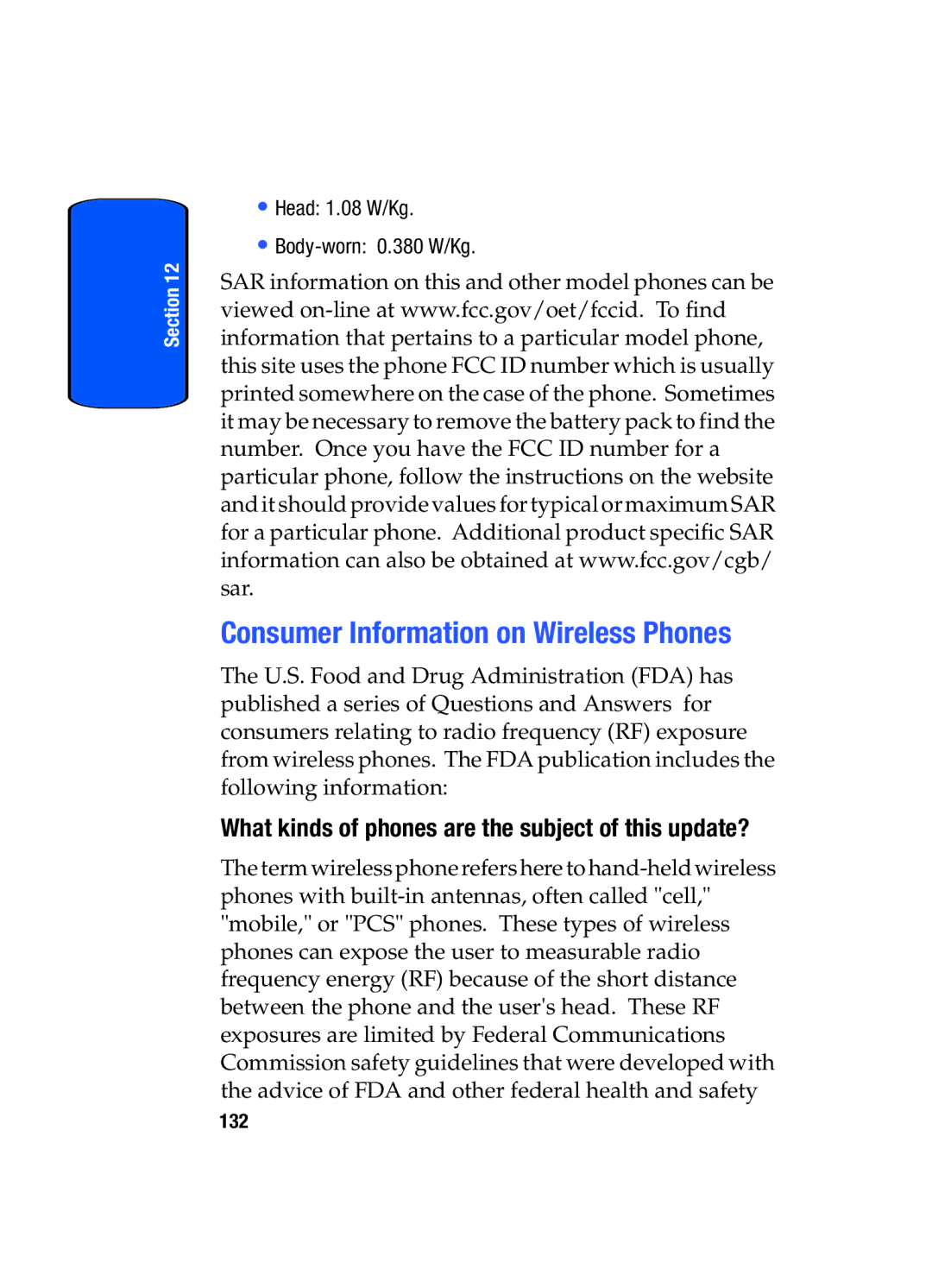 Samsung SGH-x475 manual Consumer Information on Wireless Phones, What kinds of phones are the subject of this update? 