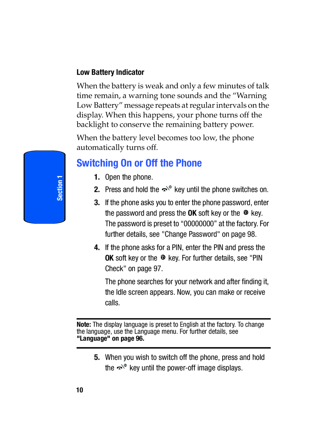 Samsung SGH-x475 manual Switching On or Off the Phone, Low Battery Indicator 