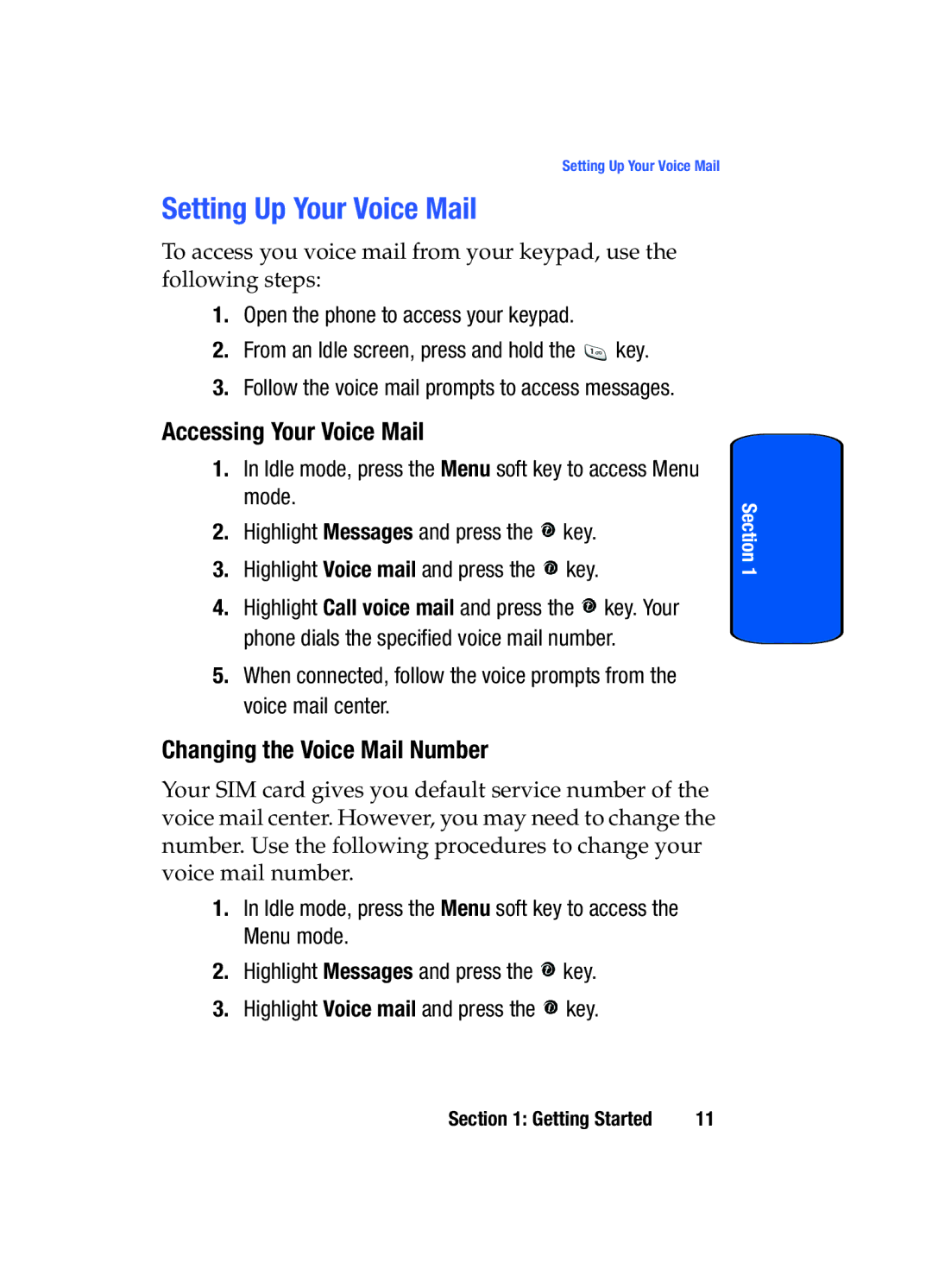 Samsung SGH-x475 manual Setting Up Your Voice Mail, Accessing Your Voice Mail, Changing the Voice Mail Number 