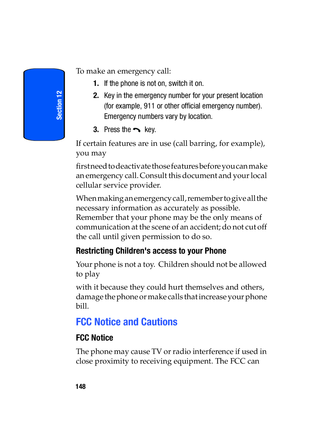 Samsung SGH-x475 FCC Notice and Cautions, Restricting Childrens access to your Phone, If the phone is not on, switch it on 