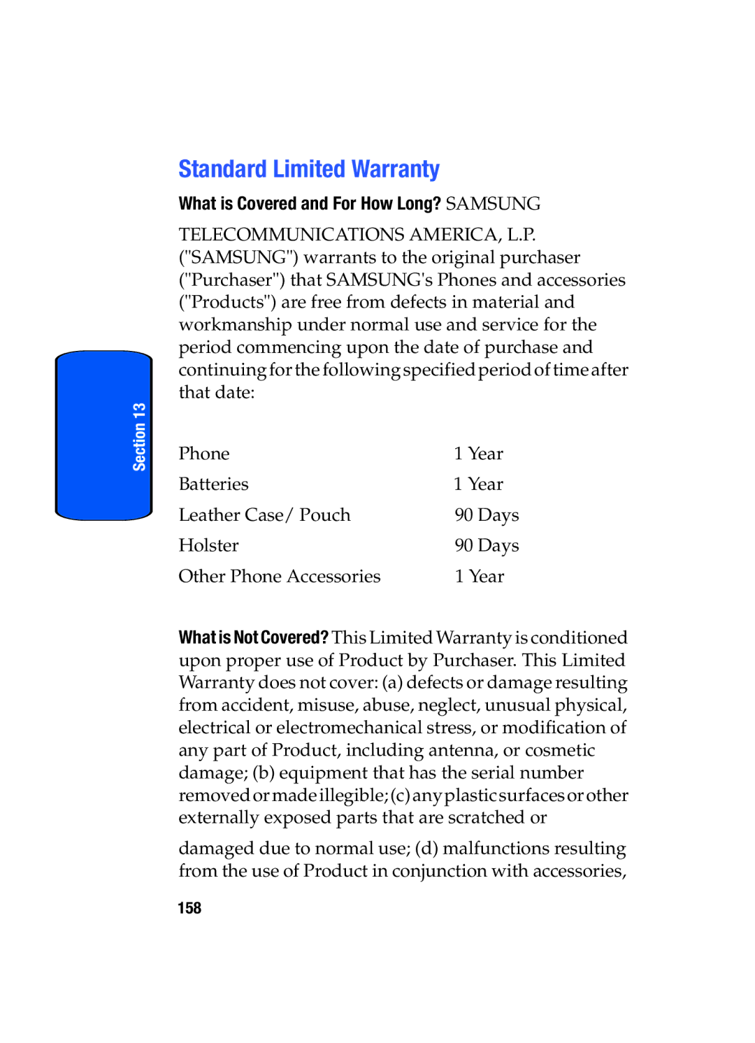 Samsung SGH-x475 manual Standard Limited Warranty, What is Covered and For How Long? Samsung 