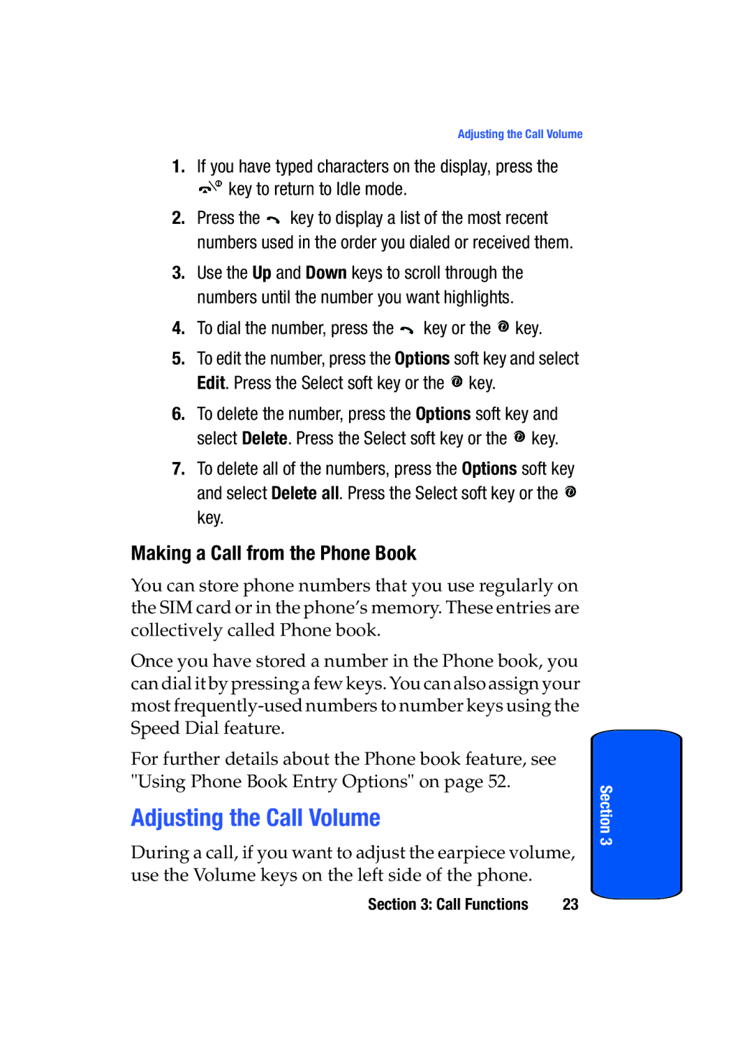 Samsung SGH-x475 manual Adjusting the Call Volume, Making a Call from the Phone Book, Key to return to Idle mode 