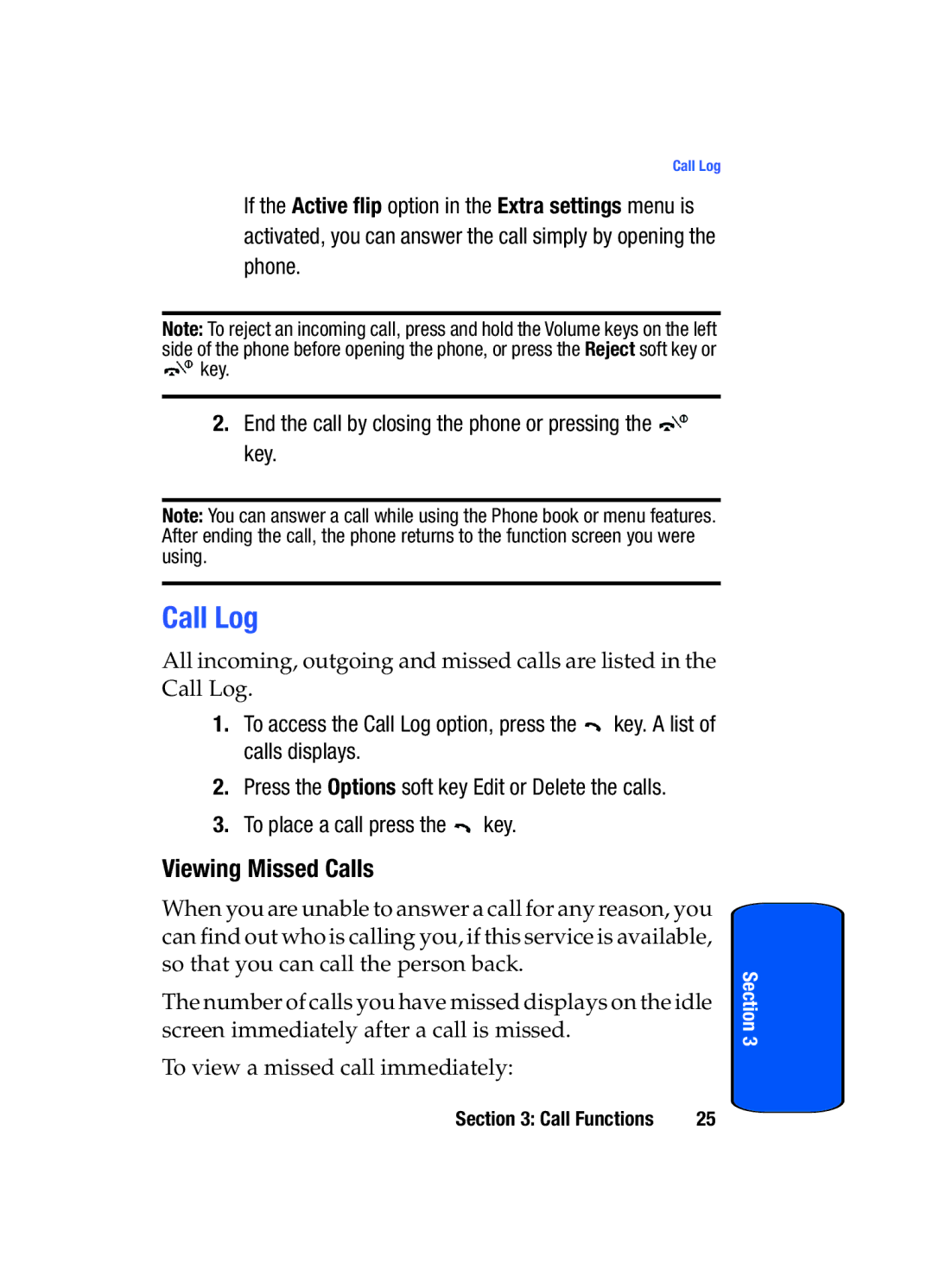 Samsung SGH-x475 manual Call Log, Viewing Missed Calls, To place a call press the key 