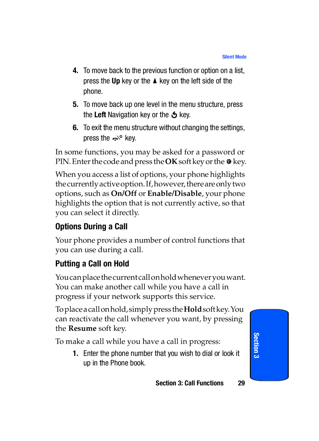 Samsung SGH-x475 manual Options During a Call, Putting a Call on Hold, Press the key 