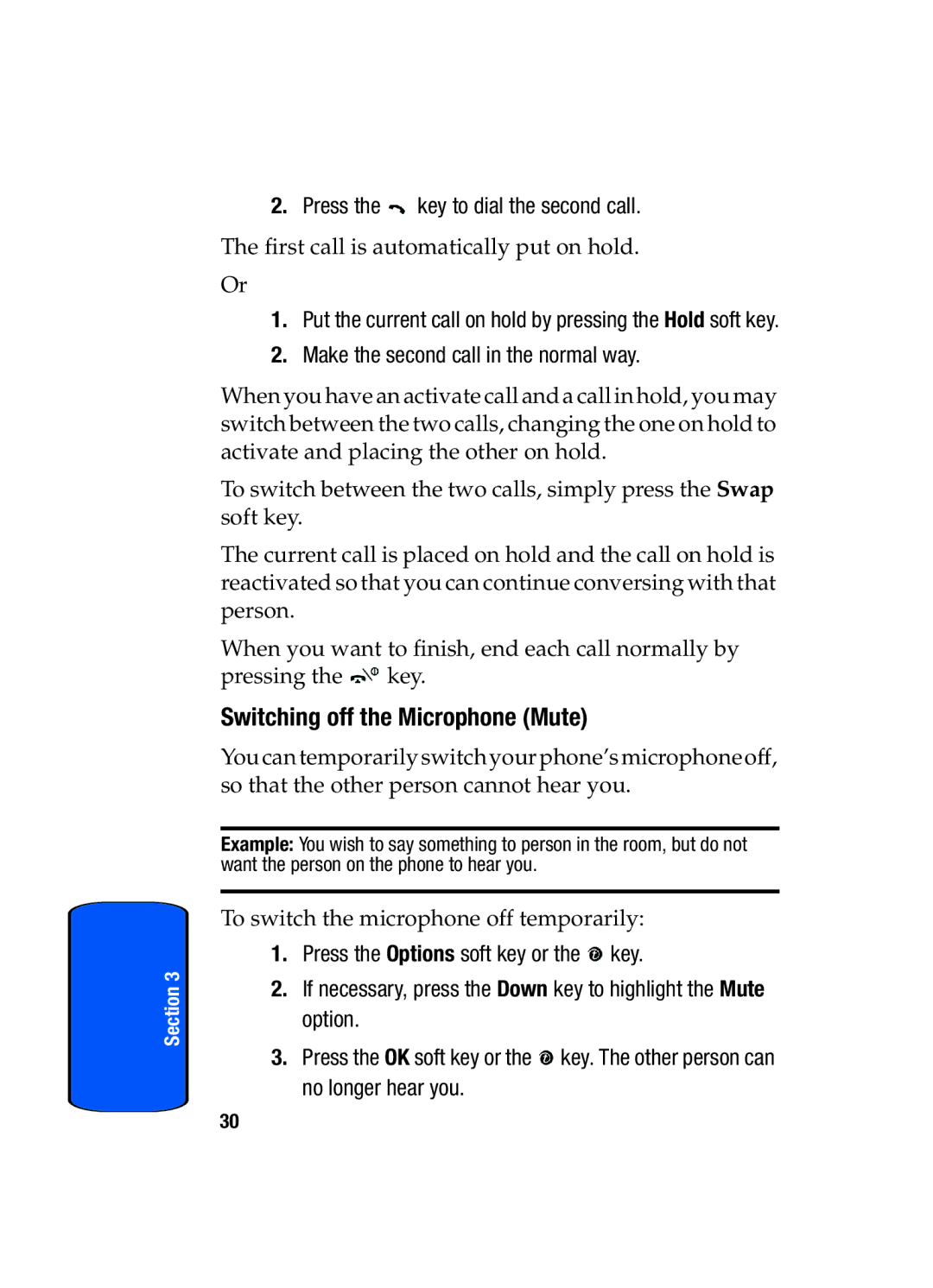 Samsung SGH-x475 manual Switching off the Microphone Mute, Press the key to dial the second call 