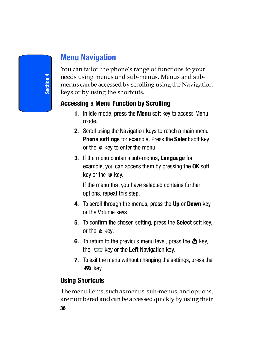 Samsung SGH-x475 manual Menu Navigation, Accessing a Menu Function by Scrolling, Using Shortcuts 