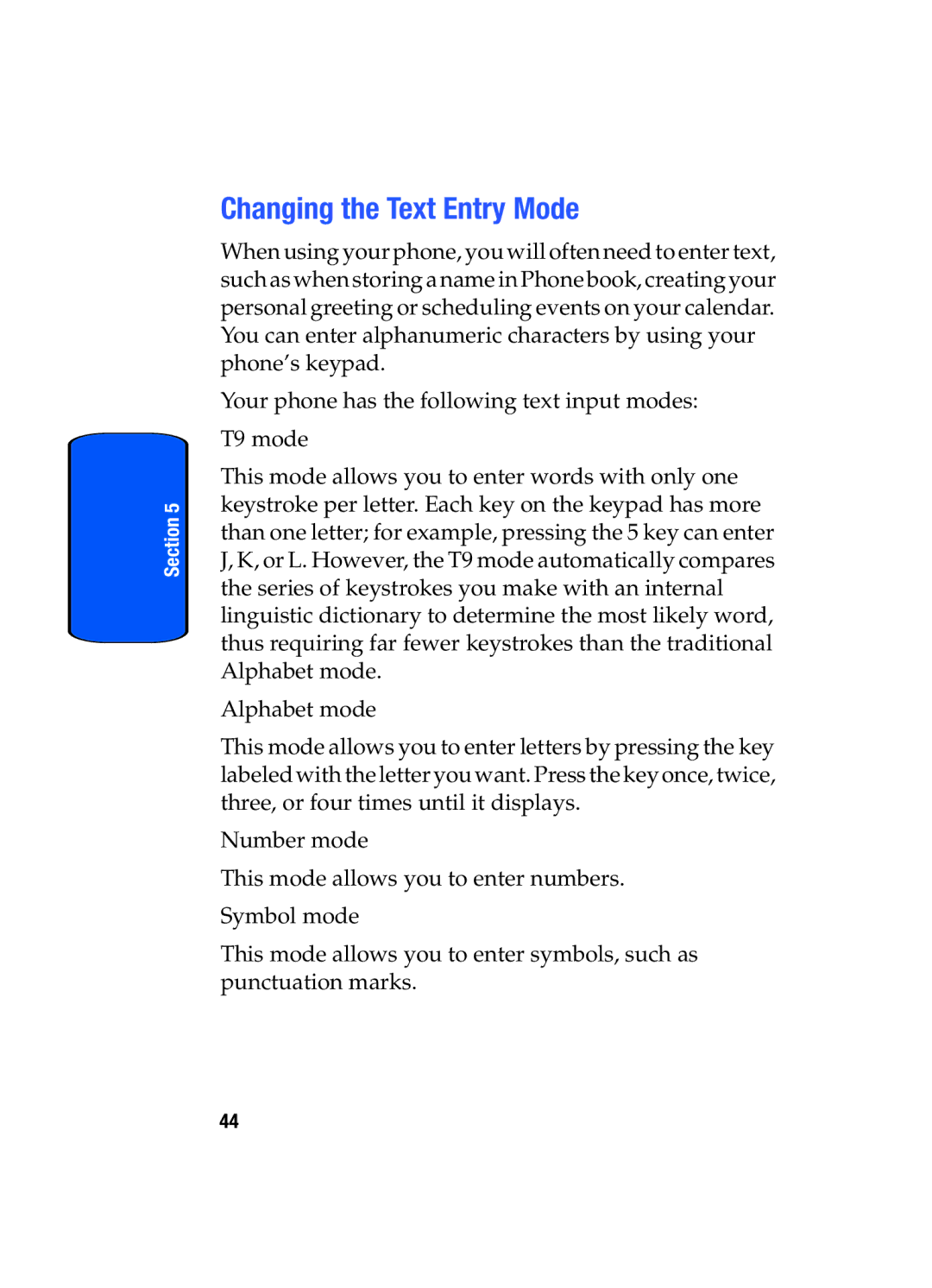 Samsung SGH-x475 manual Changing the Text Entry Mode 