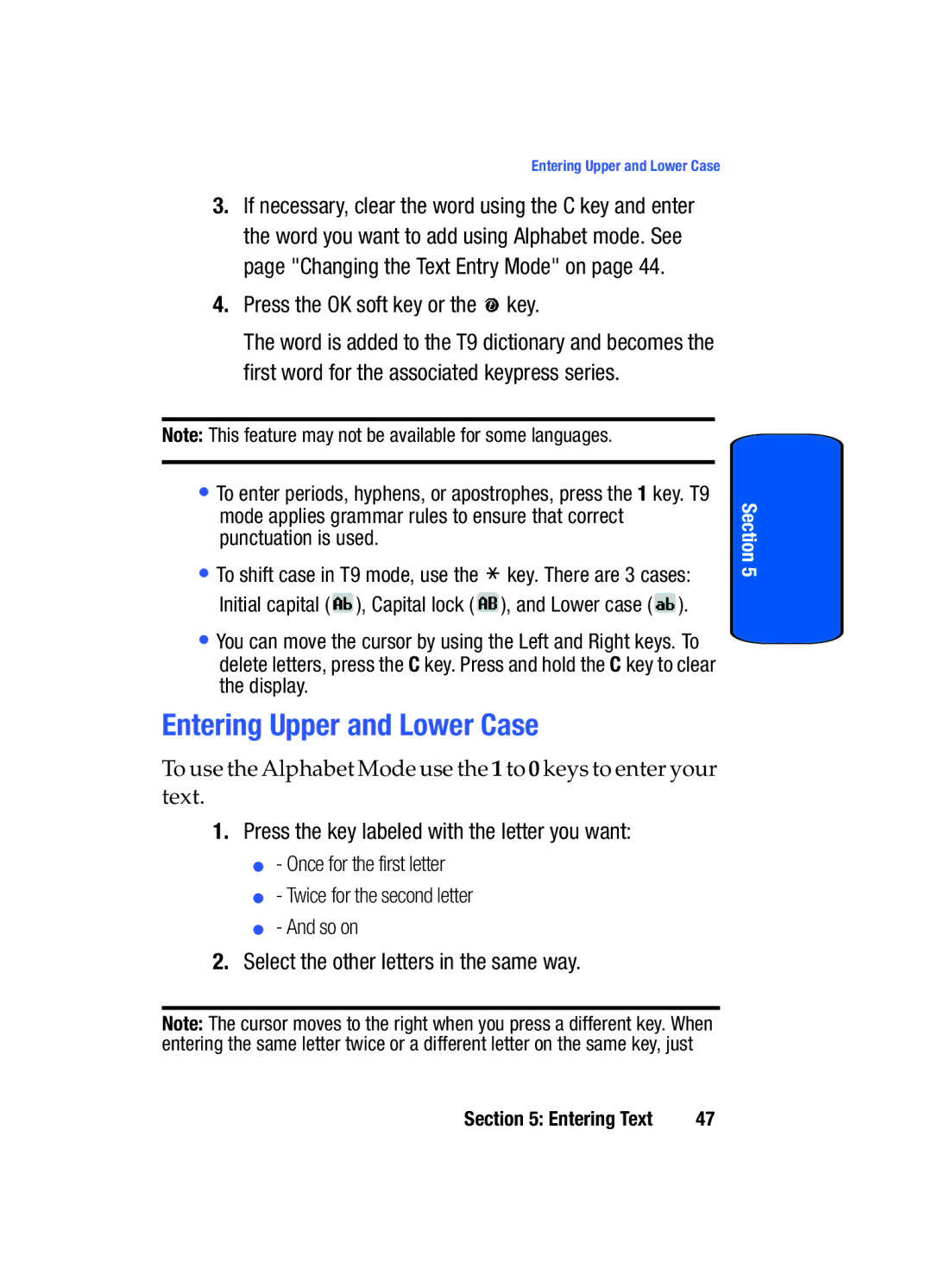 Samsung SGH-x475 manual Entering Upper and Lower Case, Press the key labeled with the letter you want 