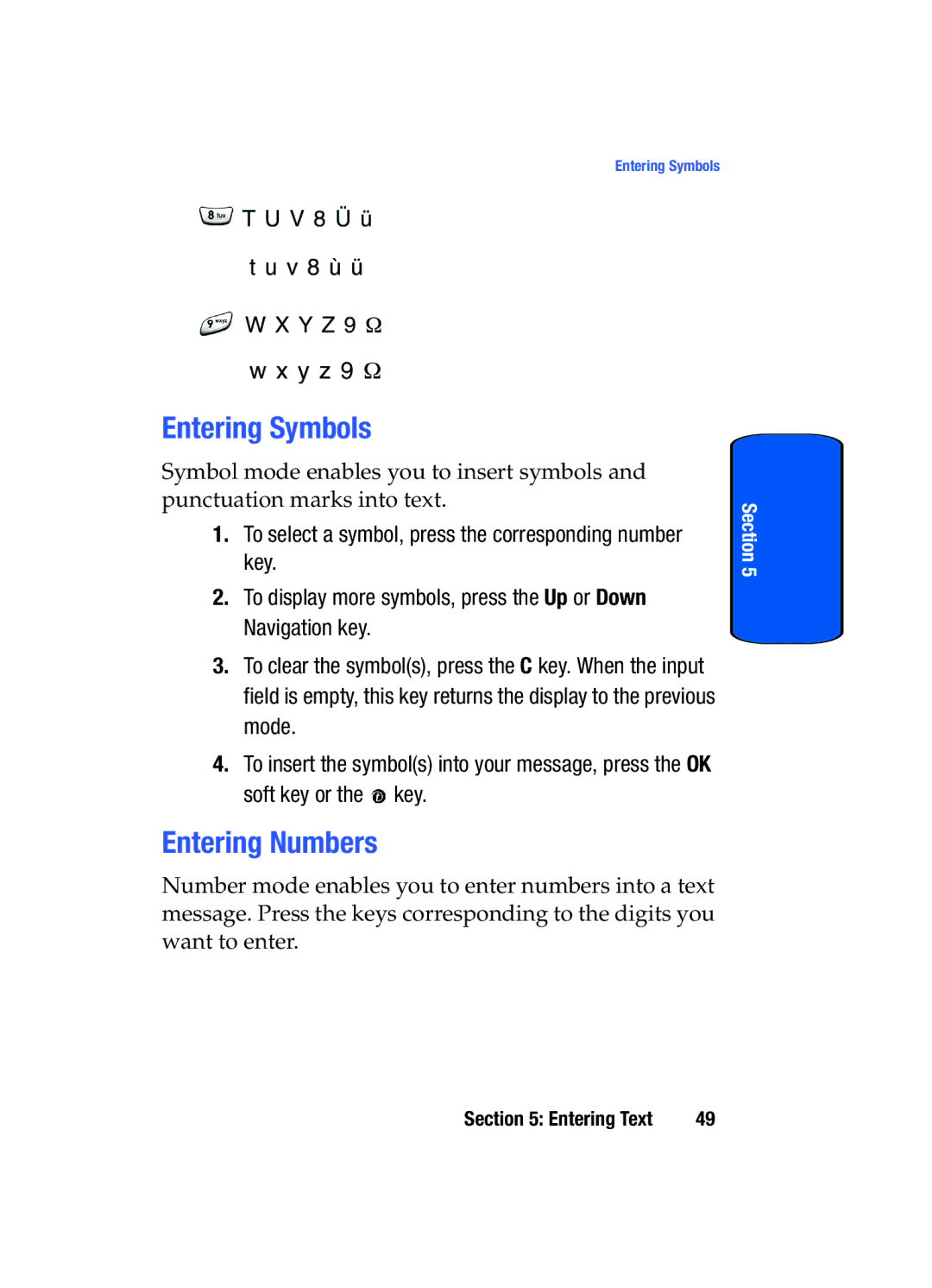 Samsung SGH-x475 manual Entering Symbols, Entering Numbers 