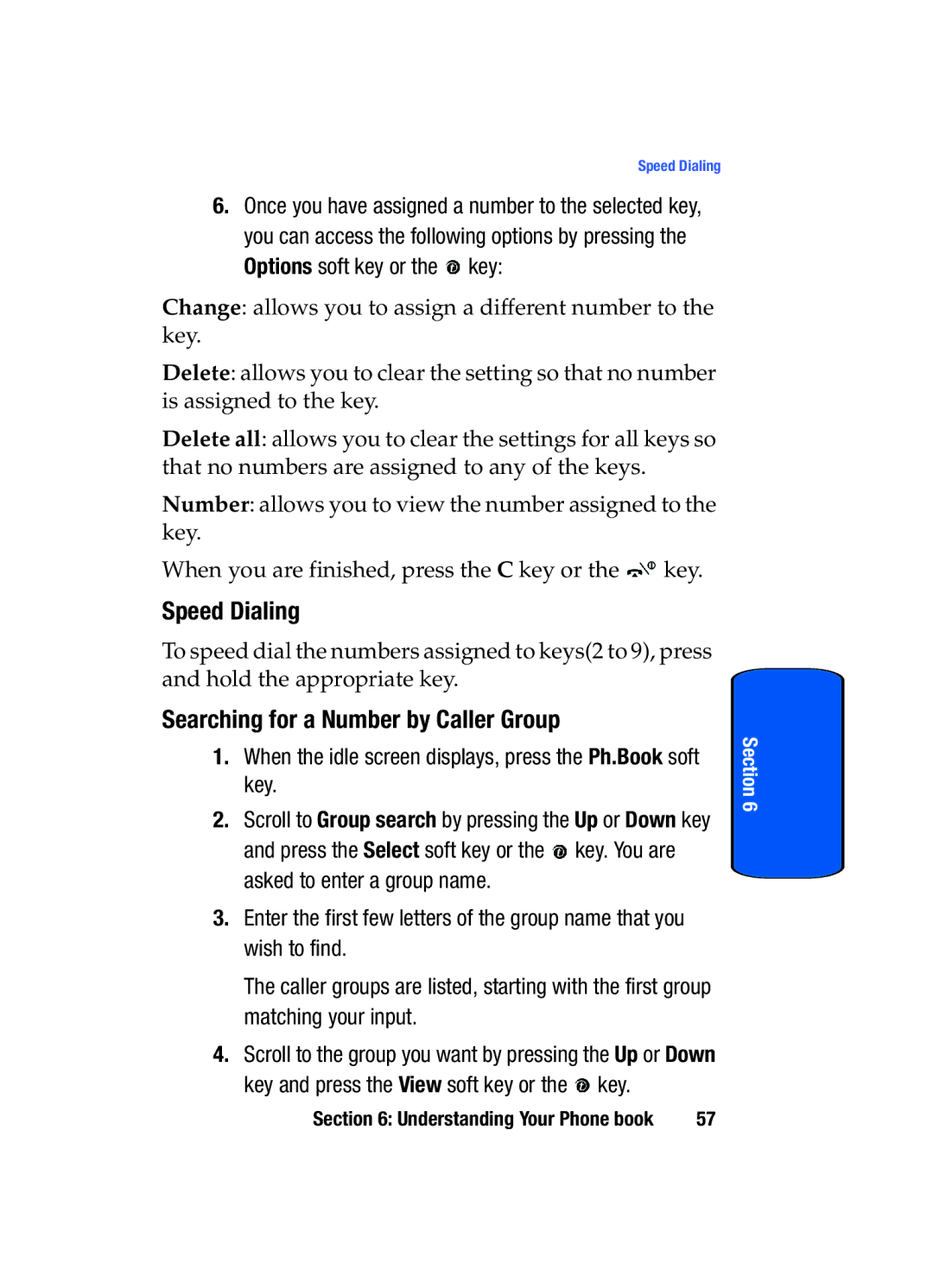 Samsung SGH-x475 manual Speed Dialing, Searching for a Number by Caller Group 