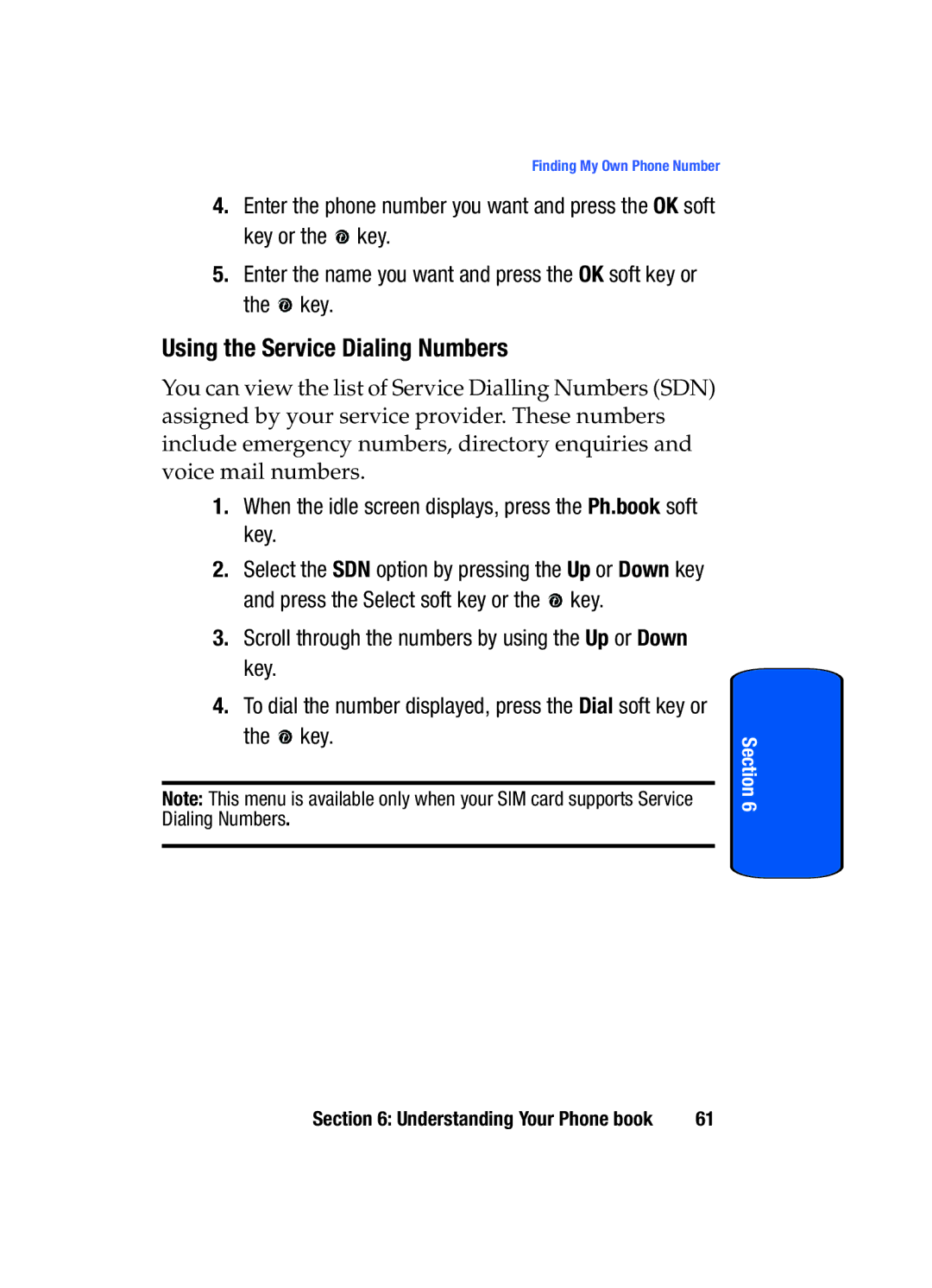 Samsung SGH-x475 manual Using the Service Dialing Numbers 