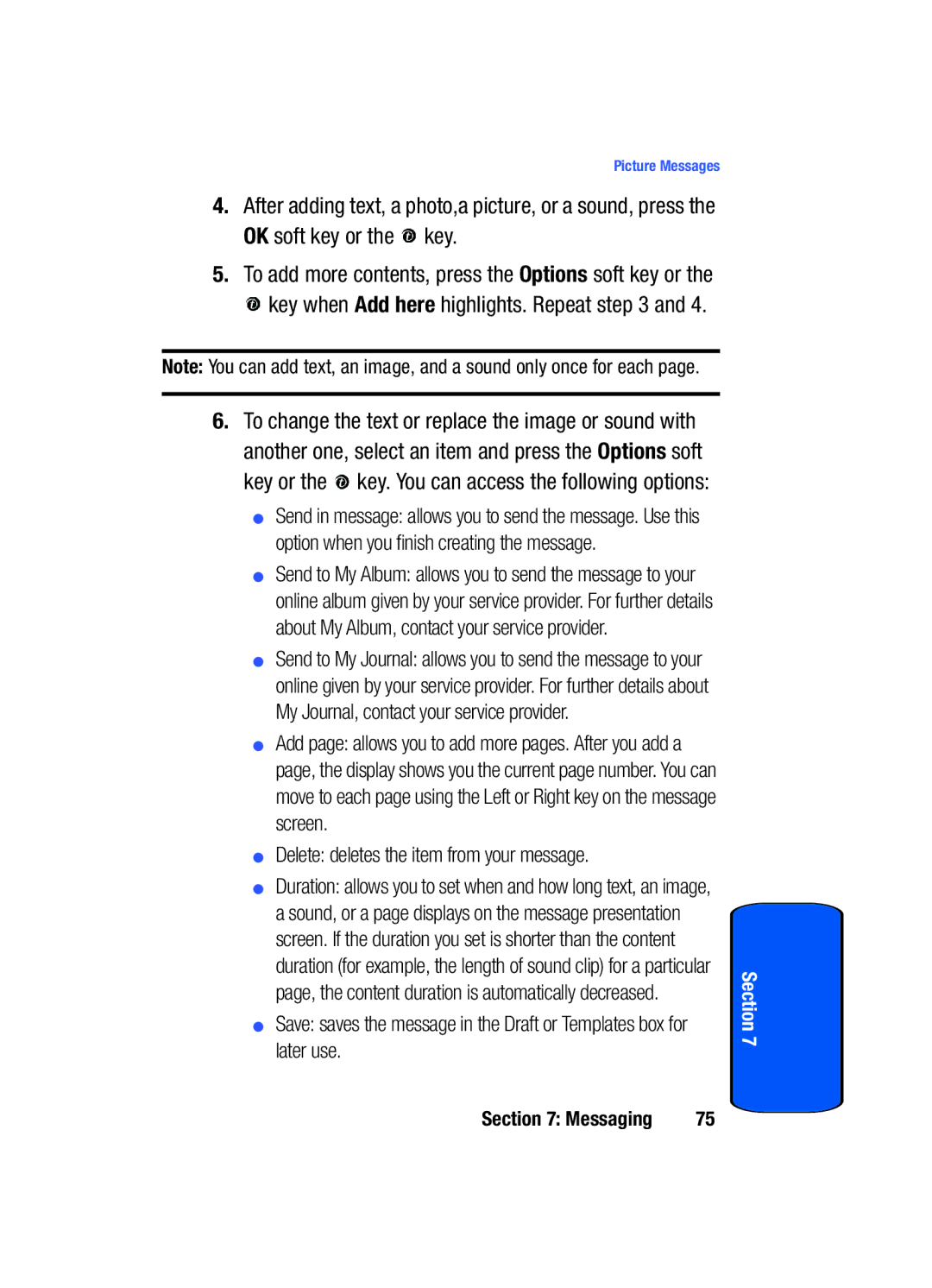 Samsung SGH-x475 manual Delete deletes the item from your message 