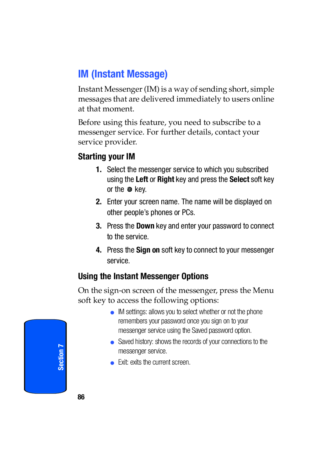 Samsung SGH-x475 manual IM Instant Message, Starting your IM, Using the Instant Messenger Options 