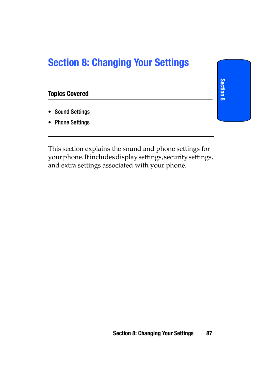 Samsung SGH-x475 manual Changing Your Settings 