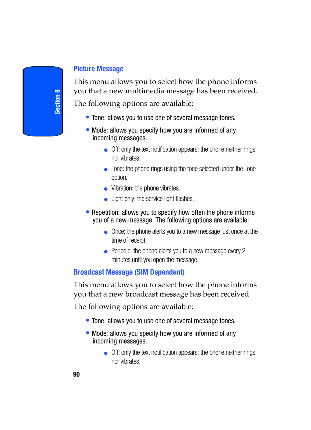 Samsung SGH-x475 manual Picture Message, Broadcast Message SIM Dependent 