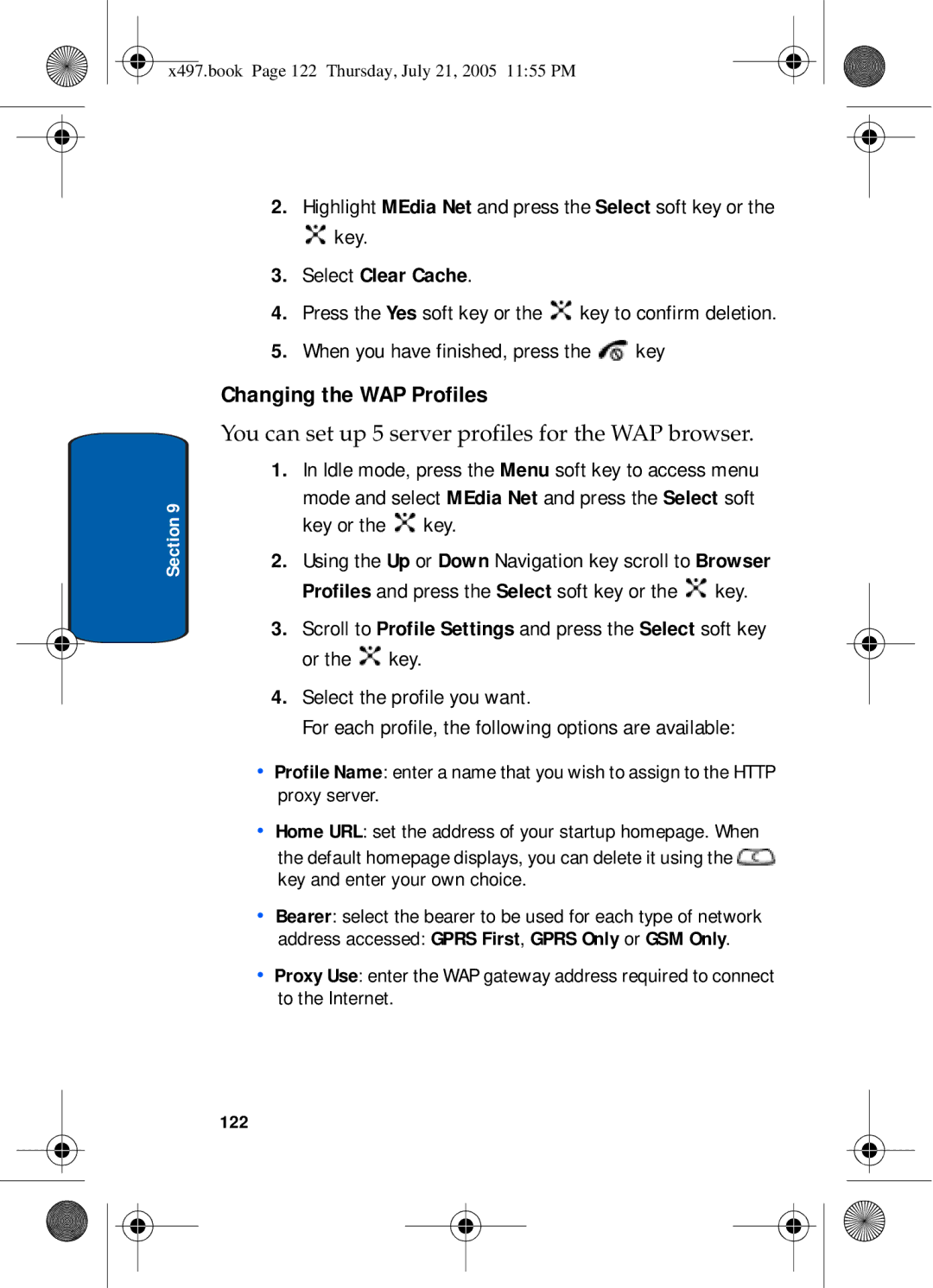 Samsung SGH-x497 Changing the WAP Profiles, Highlight MEdia Net and press the Select soft key or Key, Select Clear Cache 