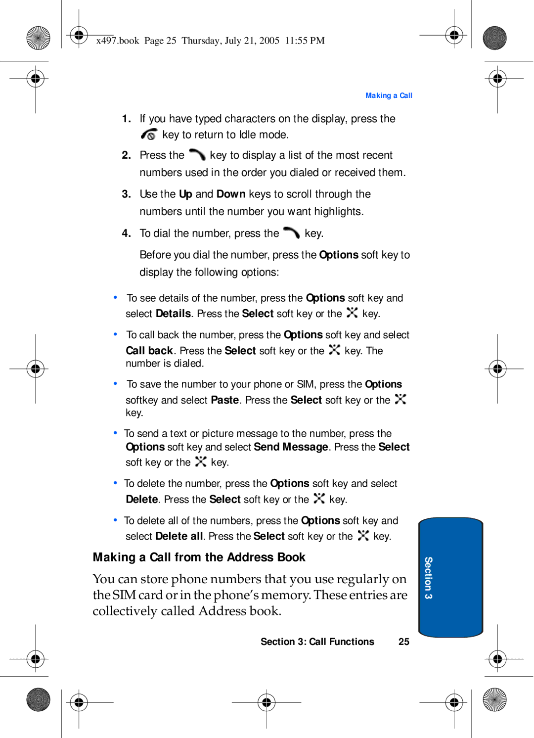 Samsung SGH-x497 manual Making a Call from the Address Book, Key to return to Idle mode, To dial the number, press the key 