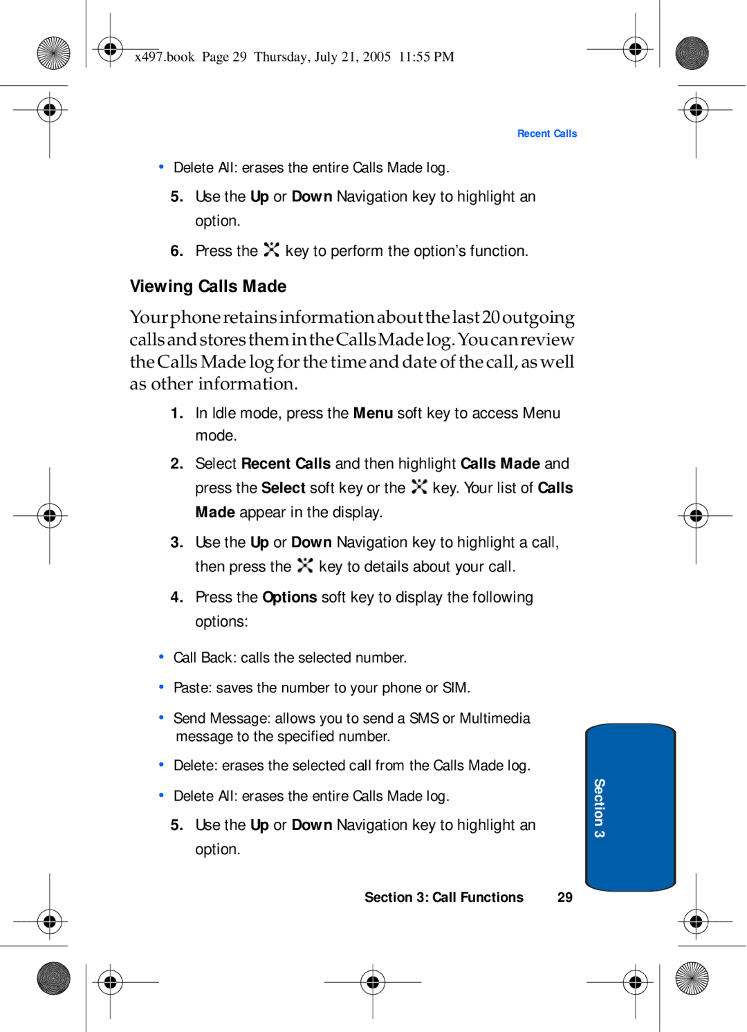 Samsung SGH-x497 manual Viewing Calls Made, Idle mode, press the Menu soft key to access Menu mode 