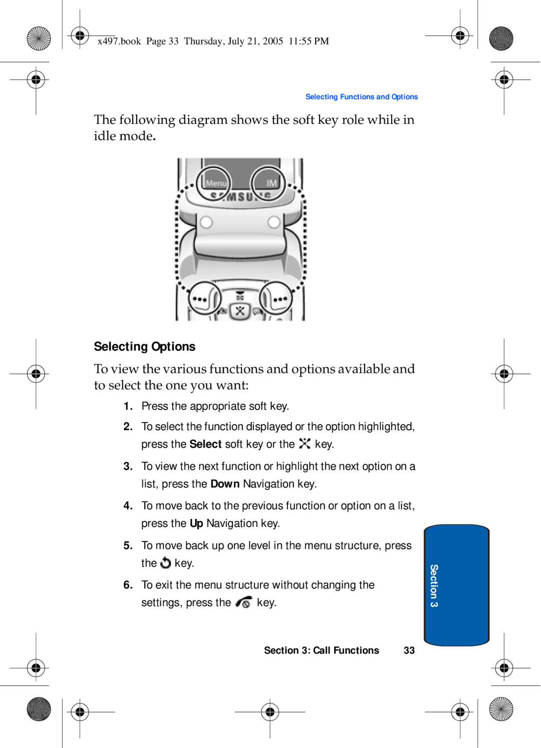 Samsung SGH-x497 manual Selecting Options, Press the appropriate soft key 