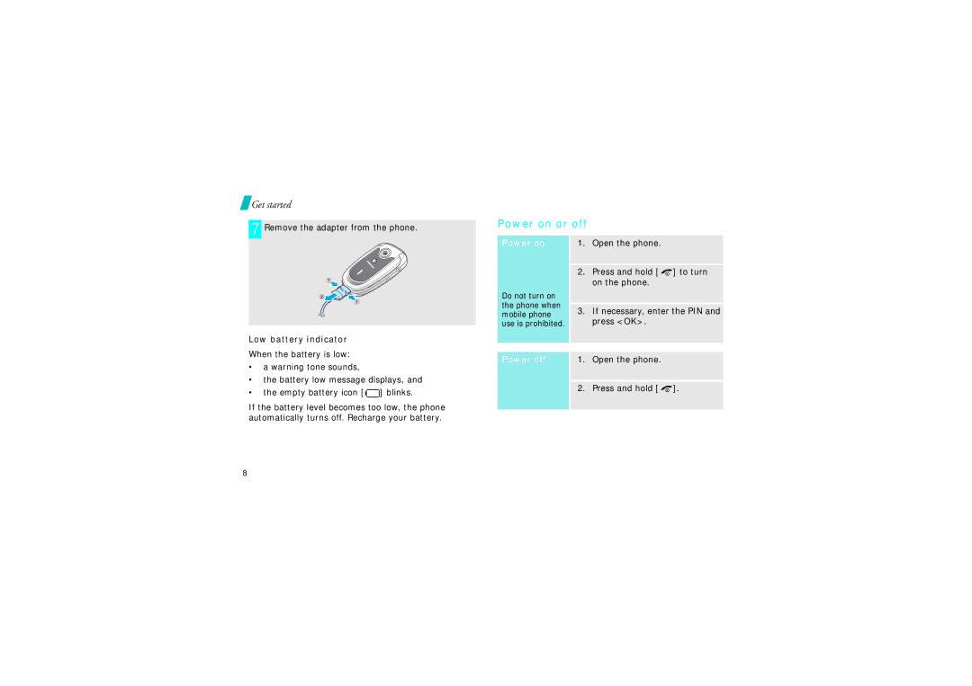 Samsung SGH-X640 Power on or off, Remove the adapter from the phone, Low battery indicator, Open the phone Press and hold 